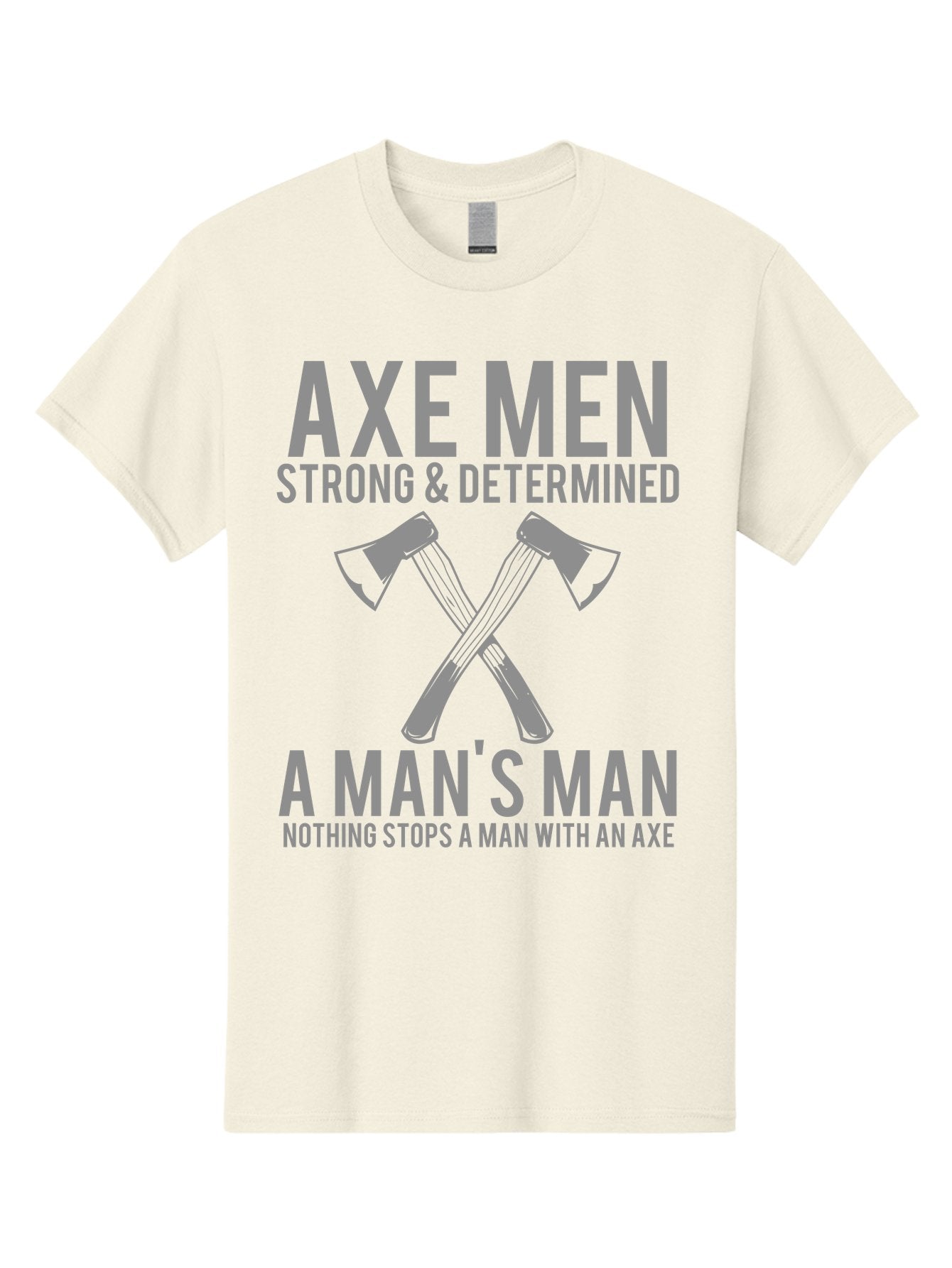 Axe Man Men'S Graphic Tee, 100% Cotton, Comfortable Casual Summer Wear, Machine Washable, Axe Men, Strong And Determined, Crossed Axes, Man'S Man, Nothing Stops A Man With An Axe, Lumberjack Culture, Woodsman Pride Aae121 4