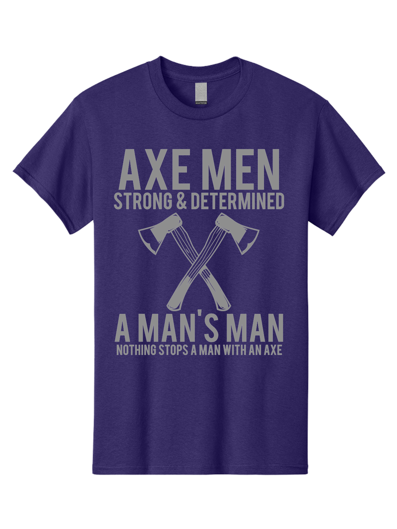Axe Man Men'S Graphic Tee, 100% Cotton, Comfortable Casual Summer Wear, Machine Washable, Axe Men, Strong And Determined, Crossed Axes, Man'S Man, Nothing Stops A Man With An Axe, Lumberjack Culture, Woodsman Pride Aae121 3