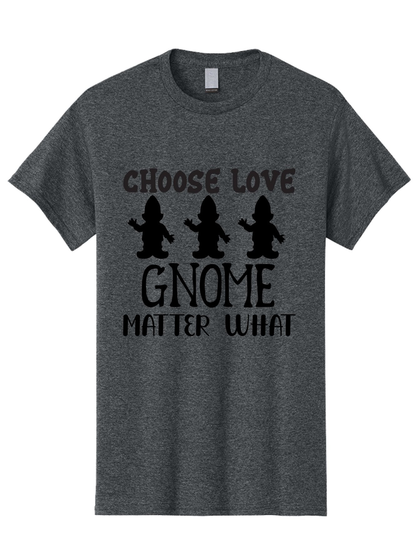 Choose Love Gnome Matter What Men'S Graphic Tee, 100% Cotton, Comfortable Casual Summer Wear, Machine Washable, Funny Gnomes, Gnome Love, Inspirational Quotes, Choose Love, Gnome Pun, Motivational Phrases, Quirky Garden Gnomes, Aae181 4
