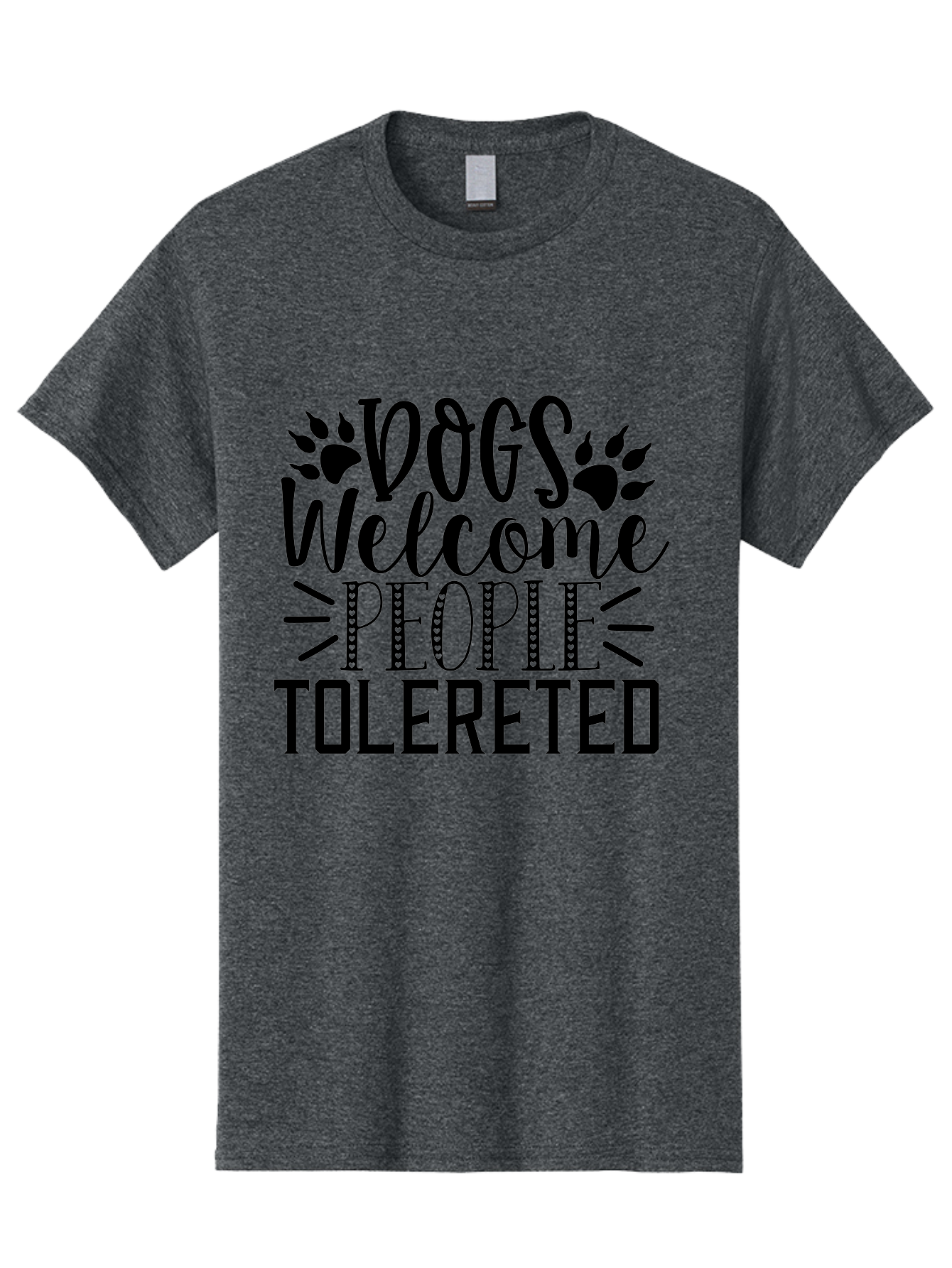 Dogs Welcome People Tolereted Men'S Graphic Tee, 100% Cotton, Comfortable Casual Summer Wear, Machine Washable, Funny Dog Quote, Dog Lovers, Humorous Quote, Dog Friendly, Paw Print Design, Playful Typography, Dog Owners, Quirky Humor Aae240 11