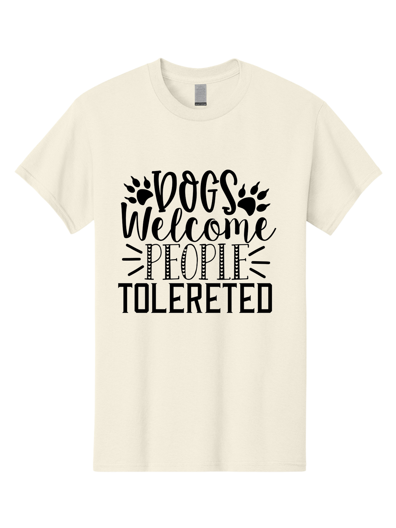 Dogs Welcome People Tolereted Men'S Graphic Tee, 100% Cotton, Comfortable Casual Summer Wear, Machine Washable, Funny Dog Quote, Dog Lovers, Humorous Quote, Dog Friendly, Paw Print Design, Playful Typography, Dog Owners, Quirky Humor Aae240 3