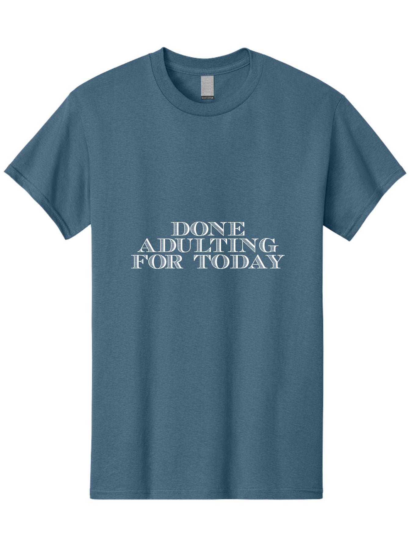 Done Adulting Men'S Graphic Tee, 100% Cotton, Comfortable Casual Summer Wear, Machine Washable, Funny Quote, Adulting Humor, Relatable Meme, Humorous Saying, Done For Today, Witty Remark, Sarcastic Phrase Aae241 5