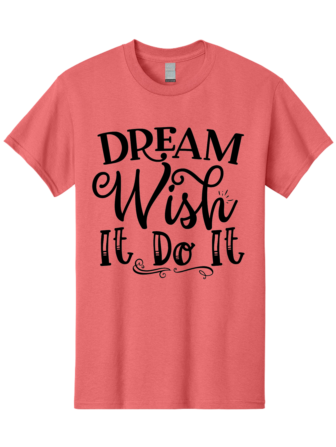 Dream Wish It Do It Men'S Graphic Tee, 100% Cotton, Comfortable Casual Summer Wear, Machine Washable, Motivational Quote, Inspirational Phrase, Dream Big, Positive Affirmation, Goal Setting, Success Mindset, Motivational Text, Aae248 13