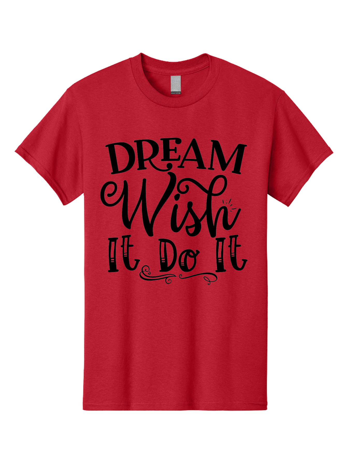 Dream Wish It Do It Men'S Graphic Tee, 100% Cotton, Comfortable Casual Summer Wear, Machine Washable, Motivational Quote, Inspirational Phrase, Dream Big, Positive Affirmation, Goal Setting, Success Mindset, Motivational Text, Aae248 29