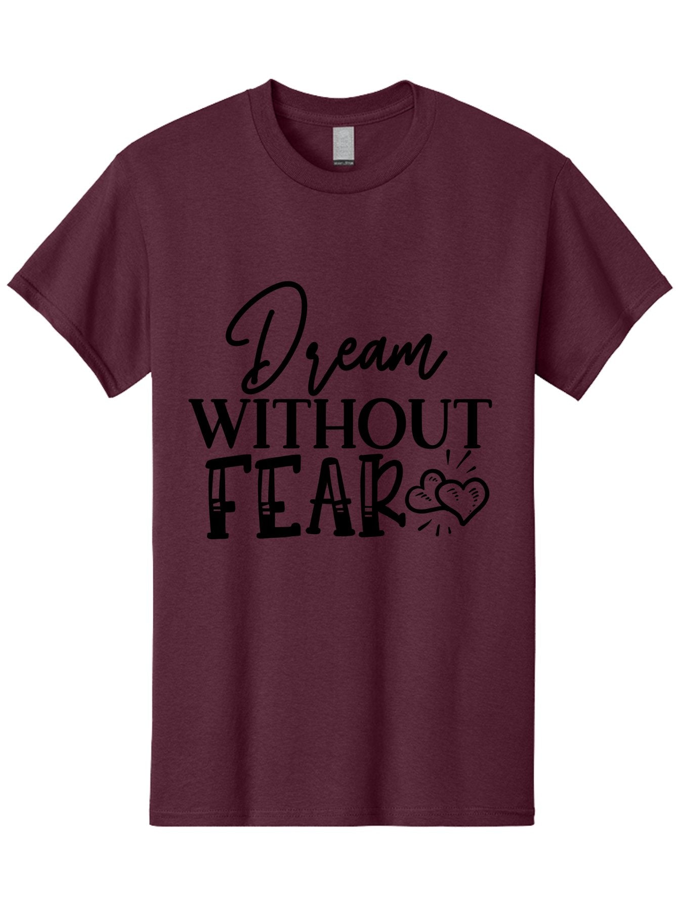 Dream Without Fear Men'S Graphic Tee, 100% Cotton, Comfortable Casual Summer Wear, Machine Washable, Inspirational Quote, Motivational Phrase, Dream Big, Fearless Attitude, Positive Vibes, Heart Symbol, Dream Without Fear Aae249 7