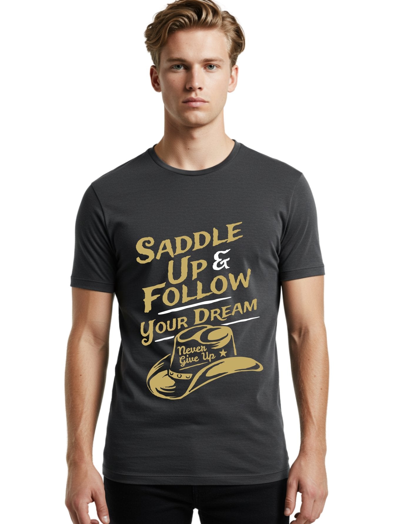 Follow Your Dream Men'S Graphic Tee, 100% Cotton, Comfortable Casual Summer Wear, Machine Washable, Cowboy Hat, Inspirational Quote, Motivational Phrase, Never Give Up, Follow Your Dream, Saddle Up, Cowboy Culture, Western Lifestyle, Aae287 21