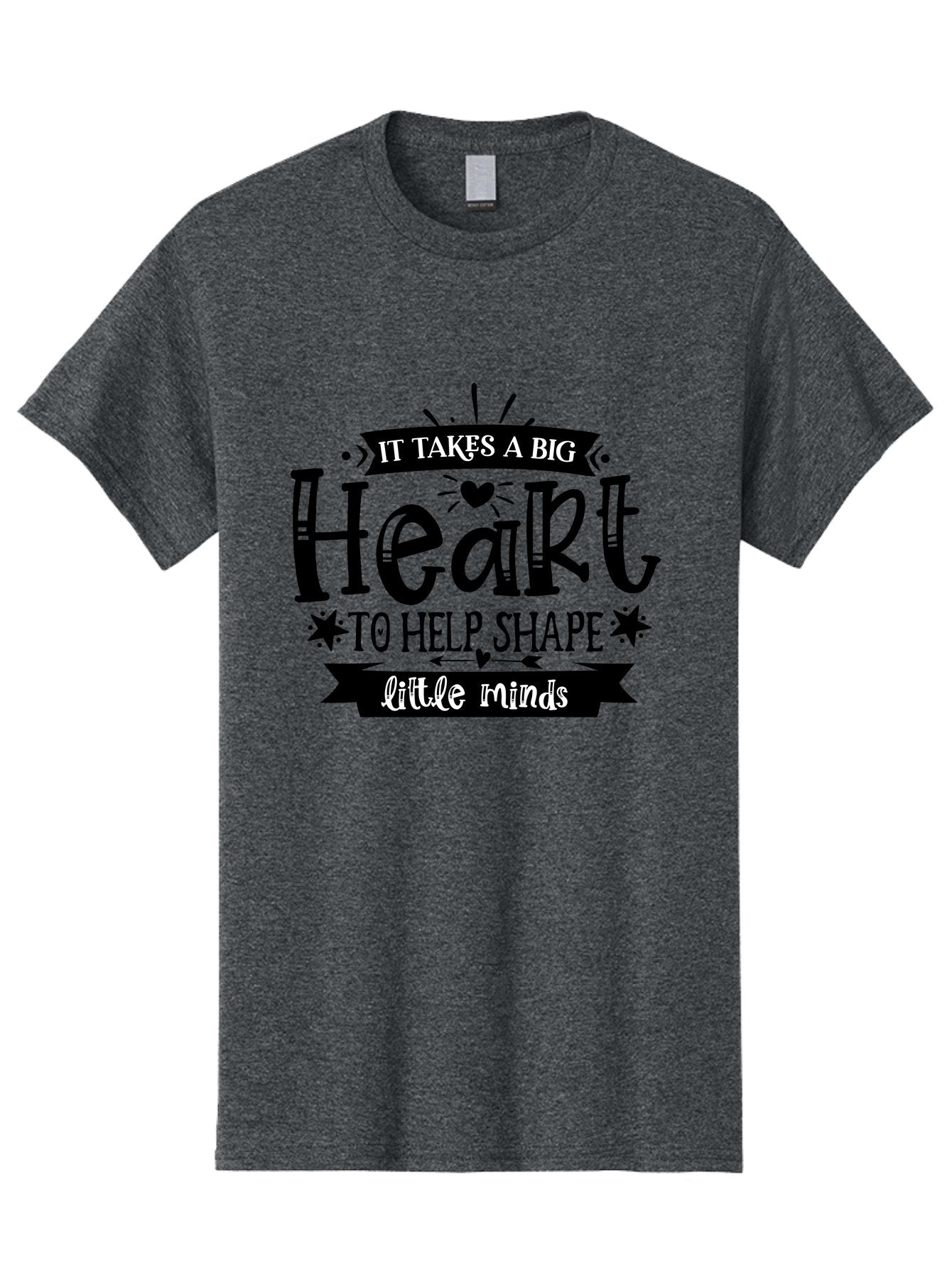 It Takes A Big Heart To Help Shape Little Minds Men'S Graphic Tee, 100% Cotton, Comfortable Casual Summer Wear, Machine Washable, Teacher Appreciation, Inspirational Quote, Heartwarming Message, Teaching Inspiration, Motivational Quote, Aae408