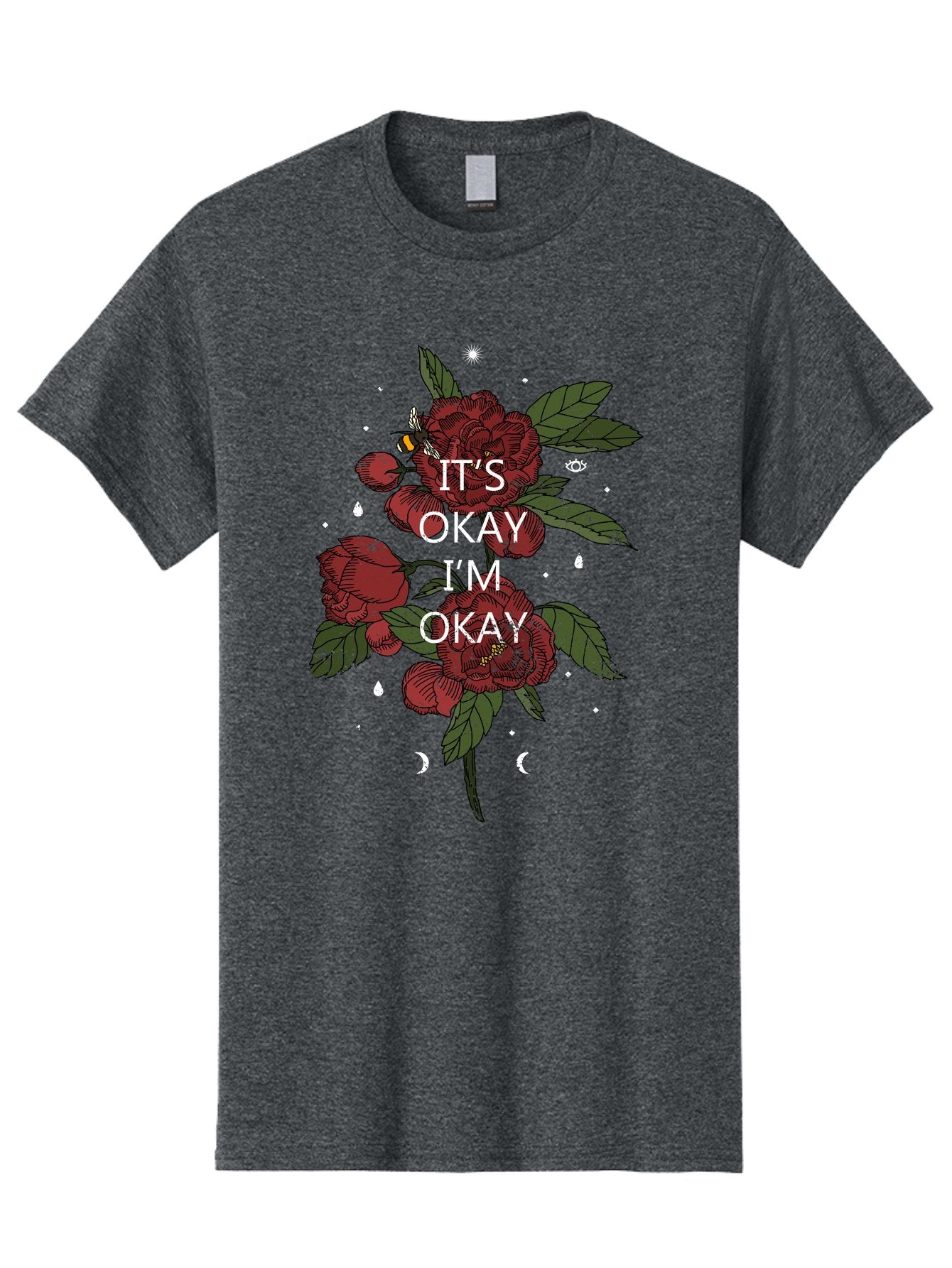 Its Okay Men'S Graphic Tee, 100% Cotton, Comfortable Casual Summer Wear, Machine Washable, Red Roses, Green Leaves, Affirmation Quote, Motivational Phrase, Mental Health Awareness, Self Care, Wellness, Floral Design, Inspirational Art Aae411 3