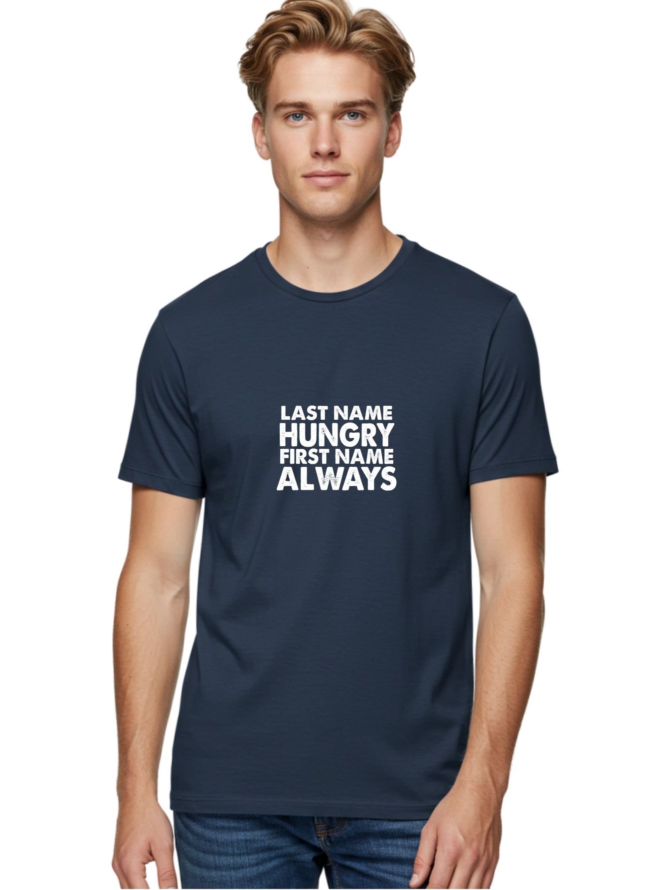 Last Name Hungry First Name Always Men'S Graphic Tee, 100% Cotton, Comfortable Casual Summer Wear, Machine Washable, Funny Quote, Bold Text, White Font, Humorous Saying, Playful Phrase, Foodie Humor, Witty Slogan, Satirical Expression Aae444 26