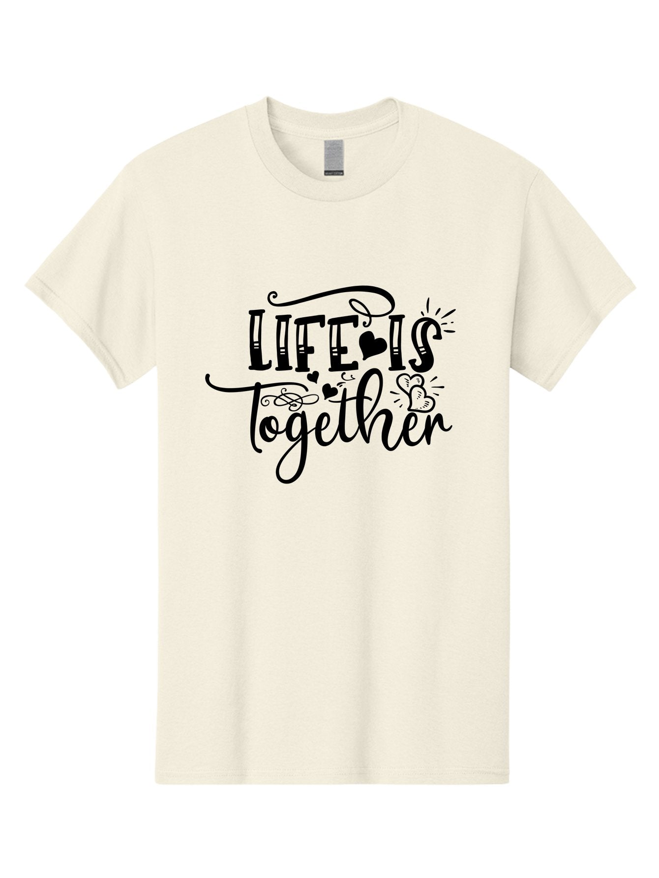 Life Is Together Men'S Graphic Tee, 100% Cotton, Comfortable Casual Summer Wear, Machine Washable, Love Quotes, Inspirational Phrases, Together Forever, Heartwarming Sayings, Motivational Texts, Positive Affirmations, Life Is Together Aae453 14