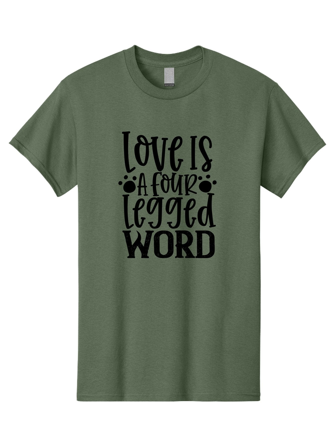 Love Is A Four Legged Word Men'S Graphic Tee, 100% Cotton, Comfortable Casual Summer Wear, Machine Washable, Dog Love Quotes, Pet Quotes, Animal Lovers, Funny Dog Quotes, Inspirational Quotes, Dog Quotes, Love Quotes, Paw Print, Pet Lovers Aae467 14