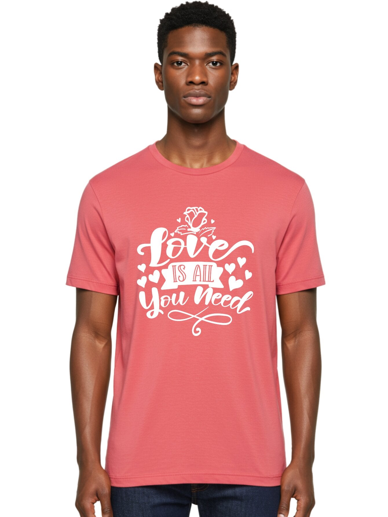 Love Is All You Need White Men'S Graphic Tee, 100% Cotton, Comfortable Casual Summer Wear, Machine Washable, Love Quote, Inspirational Quote, Motivational Quote, Typography, Hearts, Roses, Love Is All You Need, Inspirational Message, Aae468 22