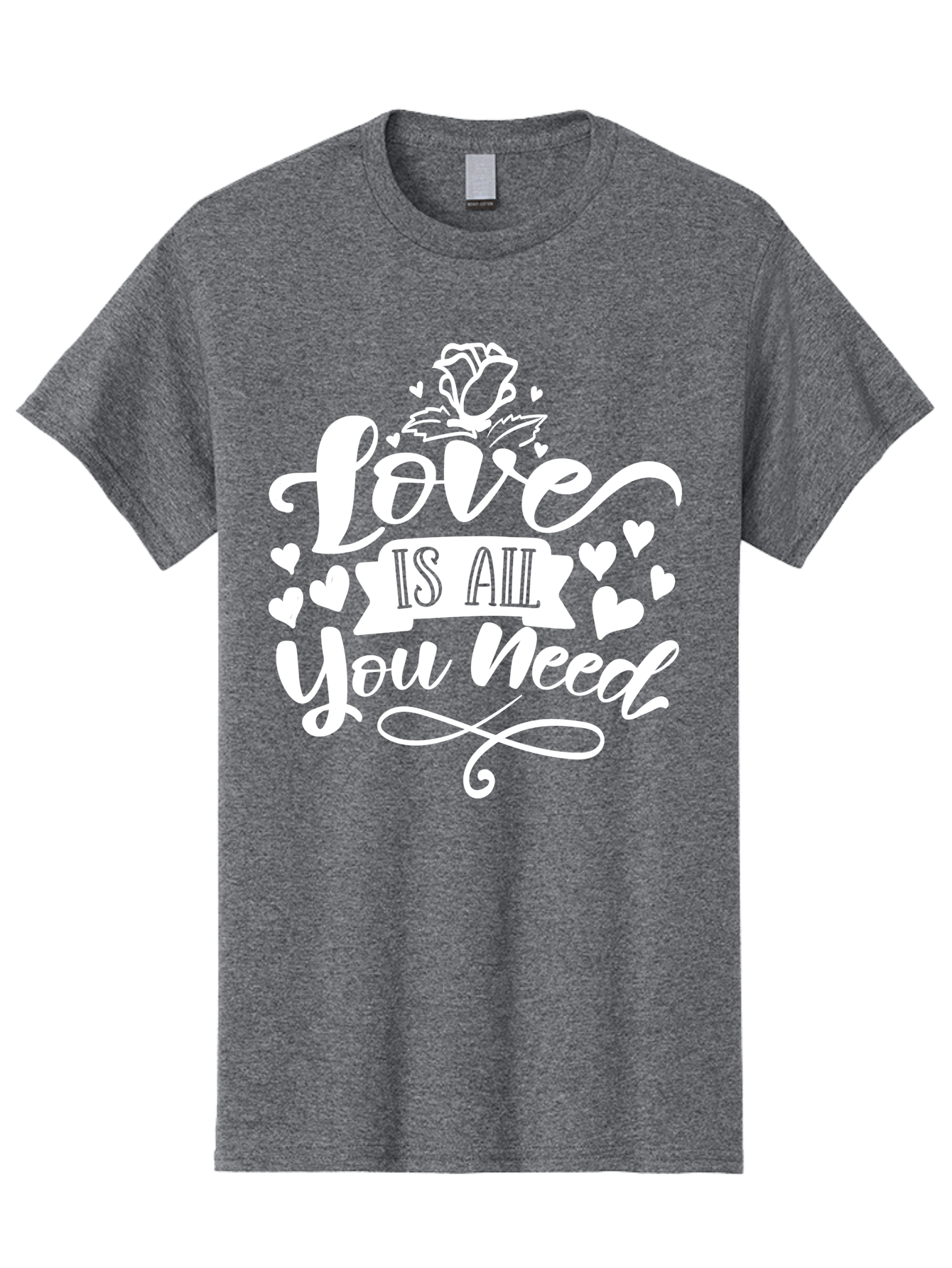 Love Is All You Need White Men'S Graphic Tee, 100% Cotton, Comfortable Casual Summer Wear, Machine Washable, Love Quote, Inspirational Quote, Motivational Quote, Typography, Hearts, Roses, Love Is All You Need, Inspirational Message, Aae468 21