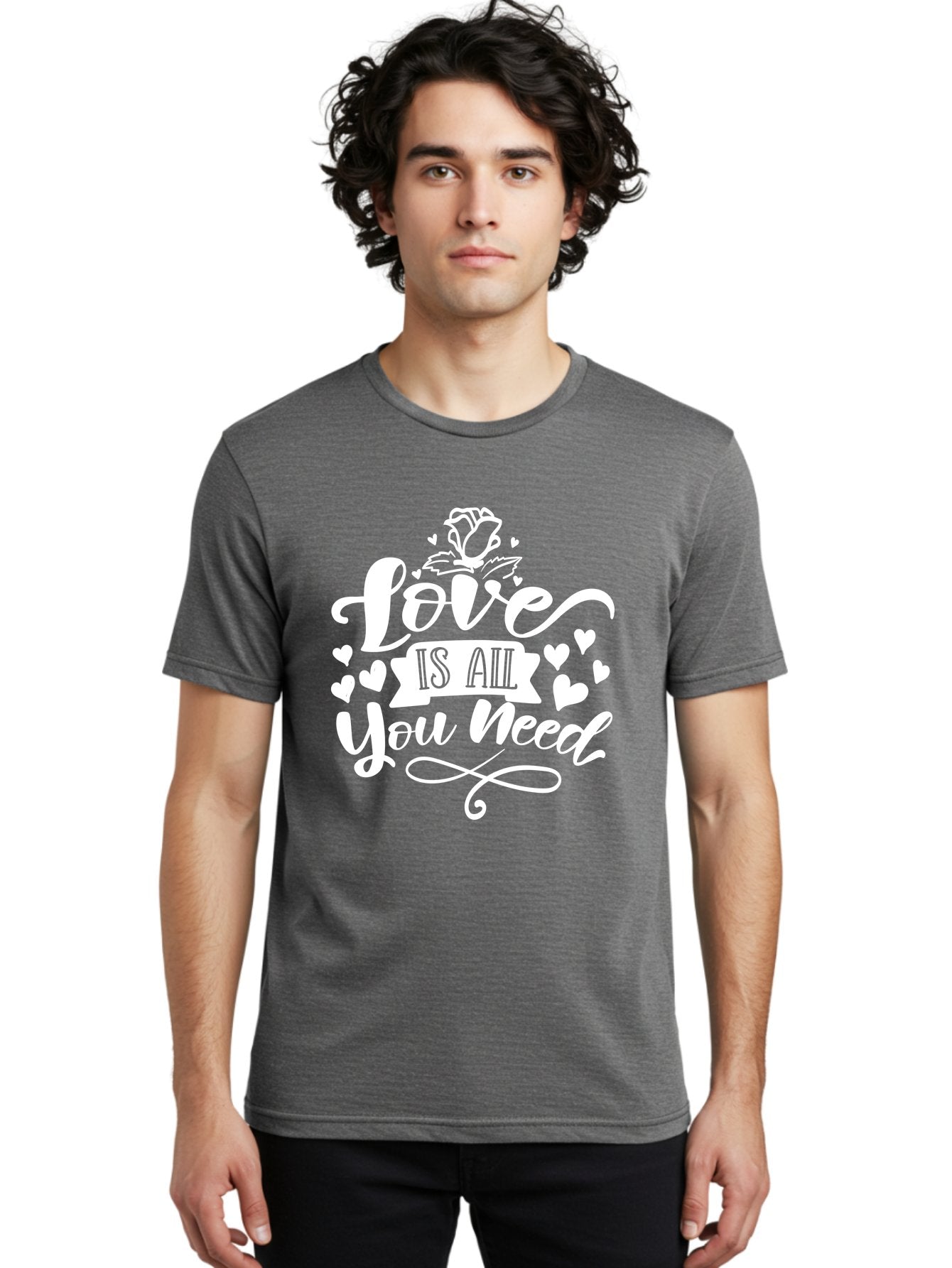 Love Is All You Need White Men'S Graphic Tee, 100% Cotton, Comfortable Casual Summer Wear, Machine Washable, Love Quote, Inspirational Quote, Motivational Quote, Typography, Hearts, Roses, Love Is All You Need, Inspirational Message, Aae468 25