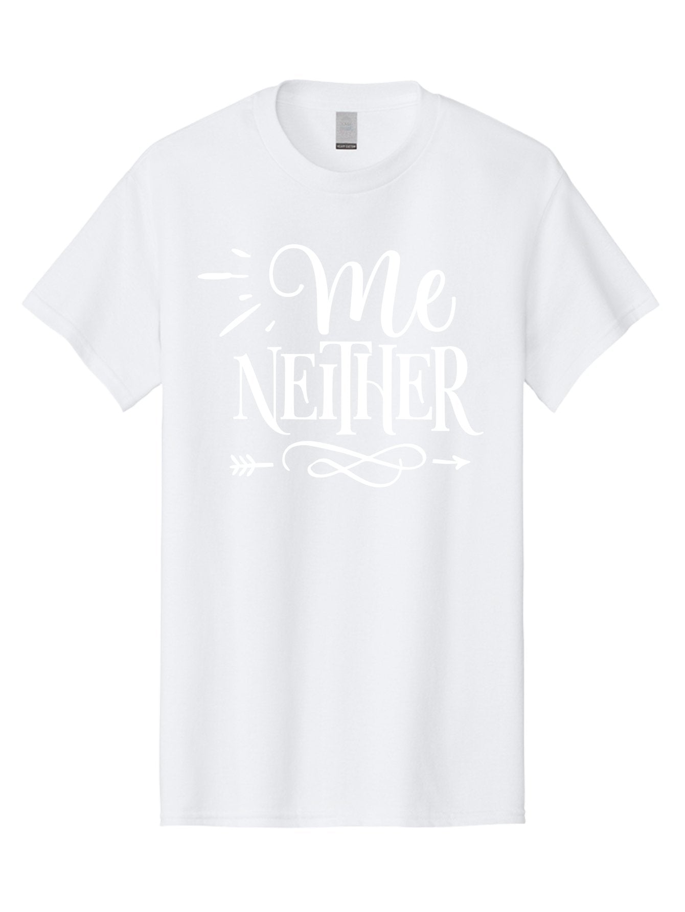 Me Neither - White Men'S Graphic Tee, 100% Cotton, Comfortable Casual Summer Wear, Machine Washable, Me Neither, Funny Quote, Witty Saying, Humorous Phrase, Relatable Humor, Sarcastic Expression, Clever Design Aae496 15