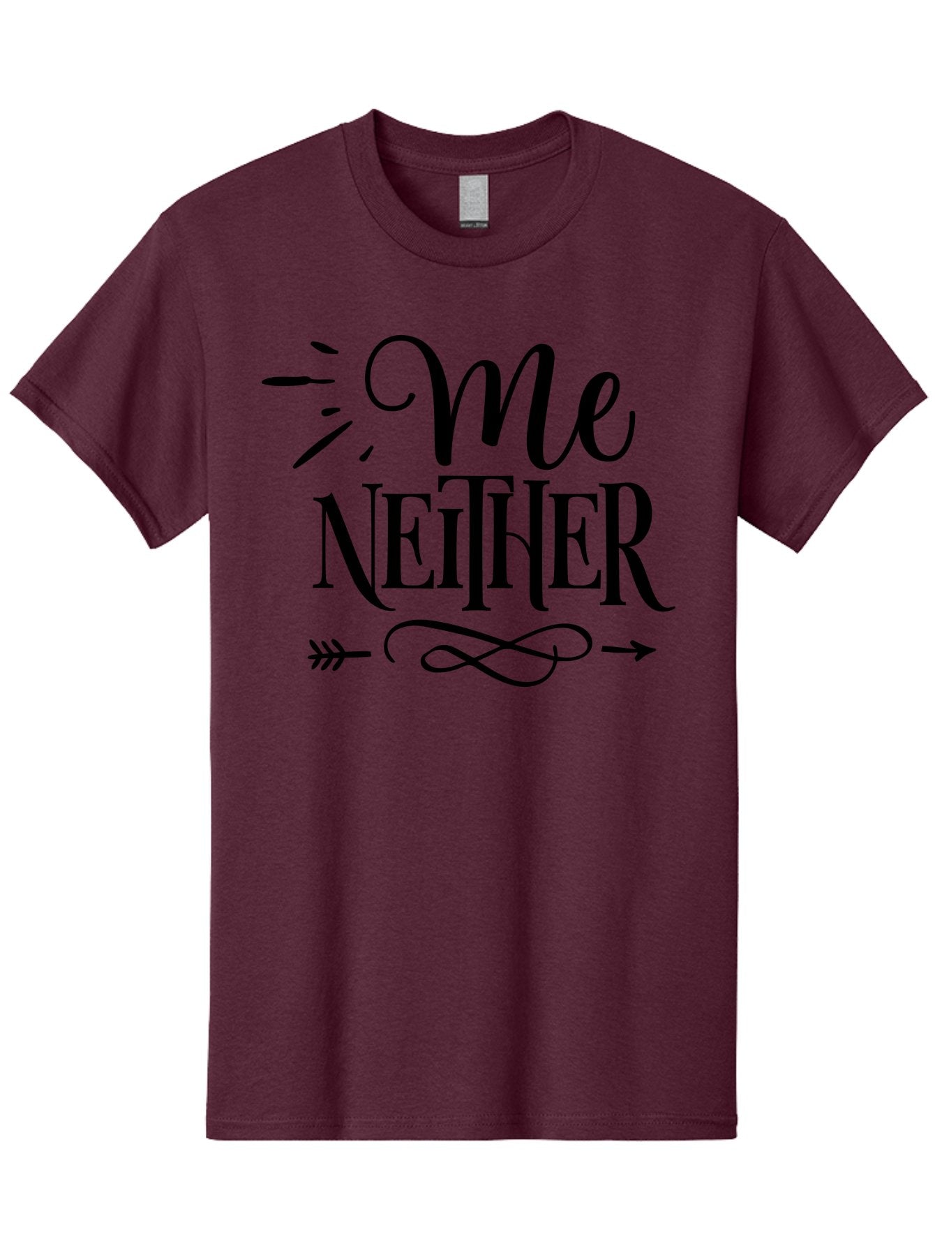 Me Neither Men'S Graphic Tee, 100% Cotton, Comfortable Casual Summer Wear, Machine Washable, Me Neither, Typography, Motivational Quote, Black Text, Arrow Design, Swirly Pattern, Elegant Font, Graphic Design Aae497 6