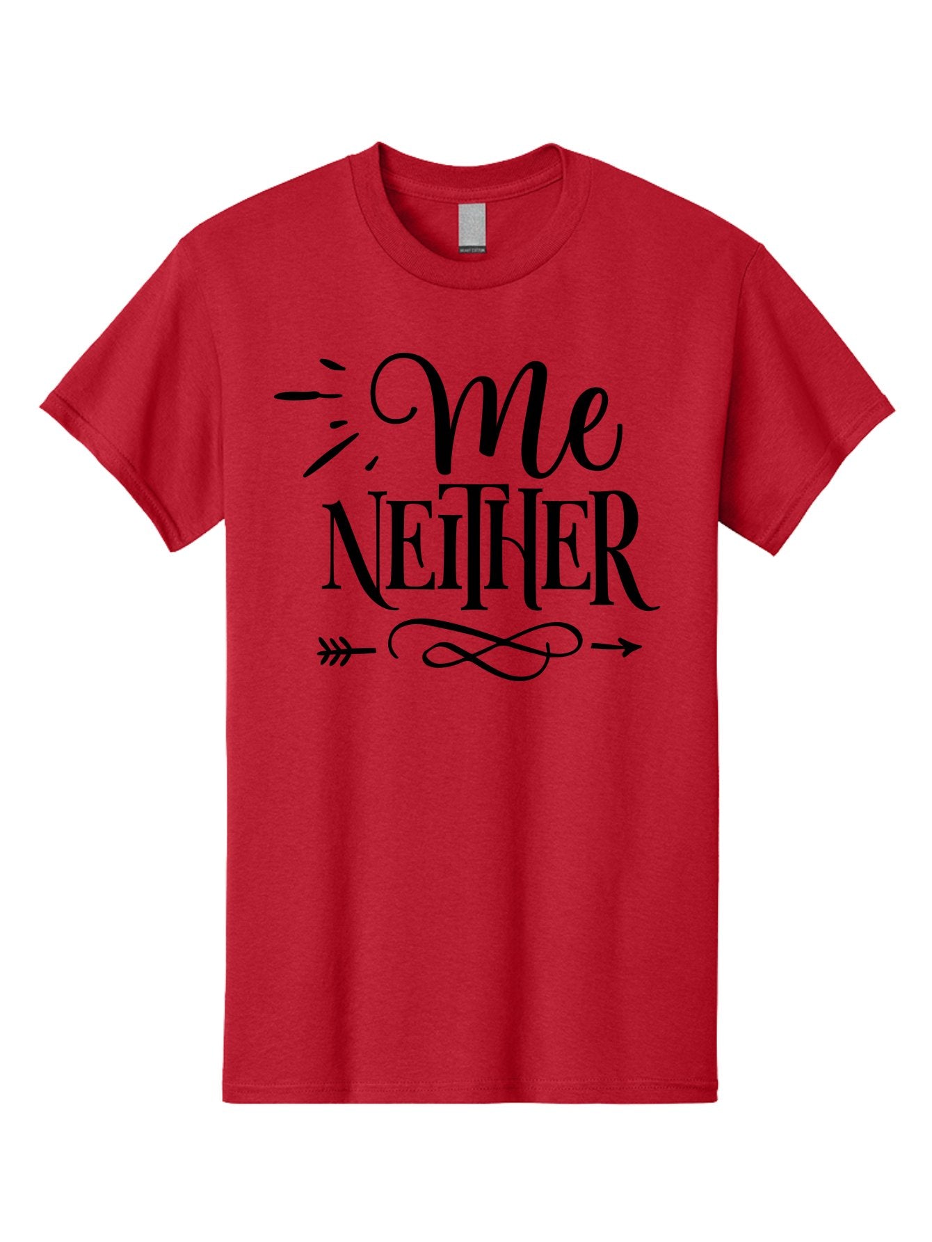 Me Neither Men'S Graphic Tee, 100% Cotton, Comfortable Casual Summer Wear, Machine Washable, Me Neither, Typography, Motivational Quote, Black Text, Arrow Design, Swirly Pattern, Elegant Font, Graphic Design Aae497 5