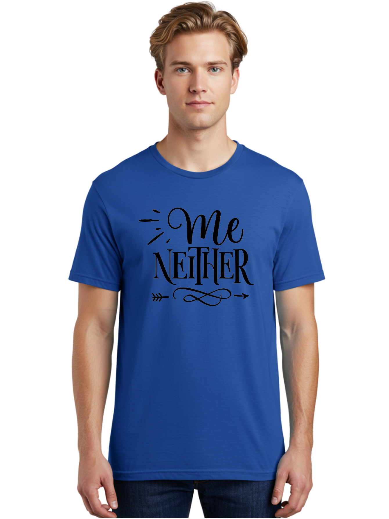 Me Neither Men'S Graphic Tee, 100% Cotton, Comfortable Casual Summer Wear, Machine Washable, Me Neither, Typography, Motivational Quote, Black Text, Arrow Design, Swirly Pattern, Elegant Font, Graphic Design Aae497