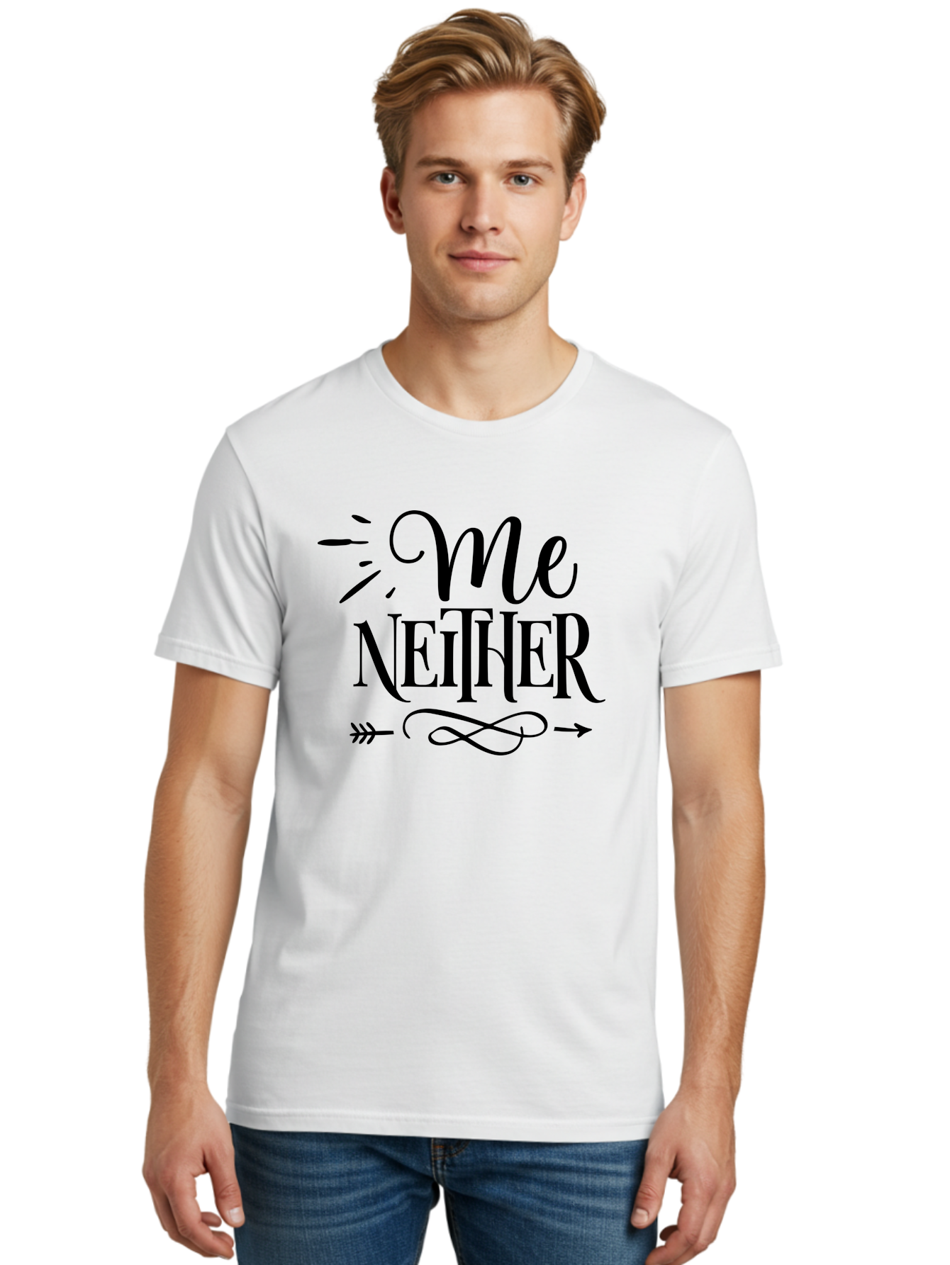 Me Neither Men'S Graphic Tee, 100% Cotton, Comfortable Casual Summer Wear, Machine Washable, Me Neither, Typography, Motivational Quote, Black Text, Arrow Design, Swirly Pattern, Elegant Font, Graphic Design Aae497 16