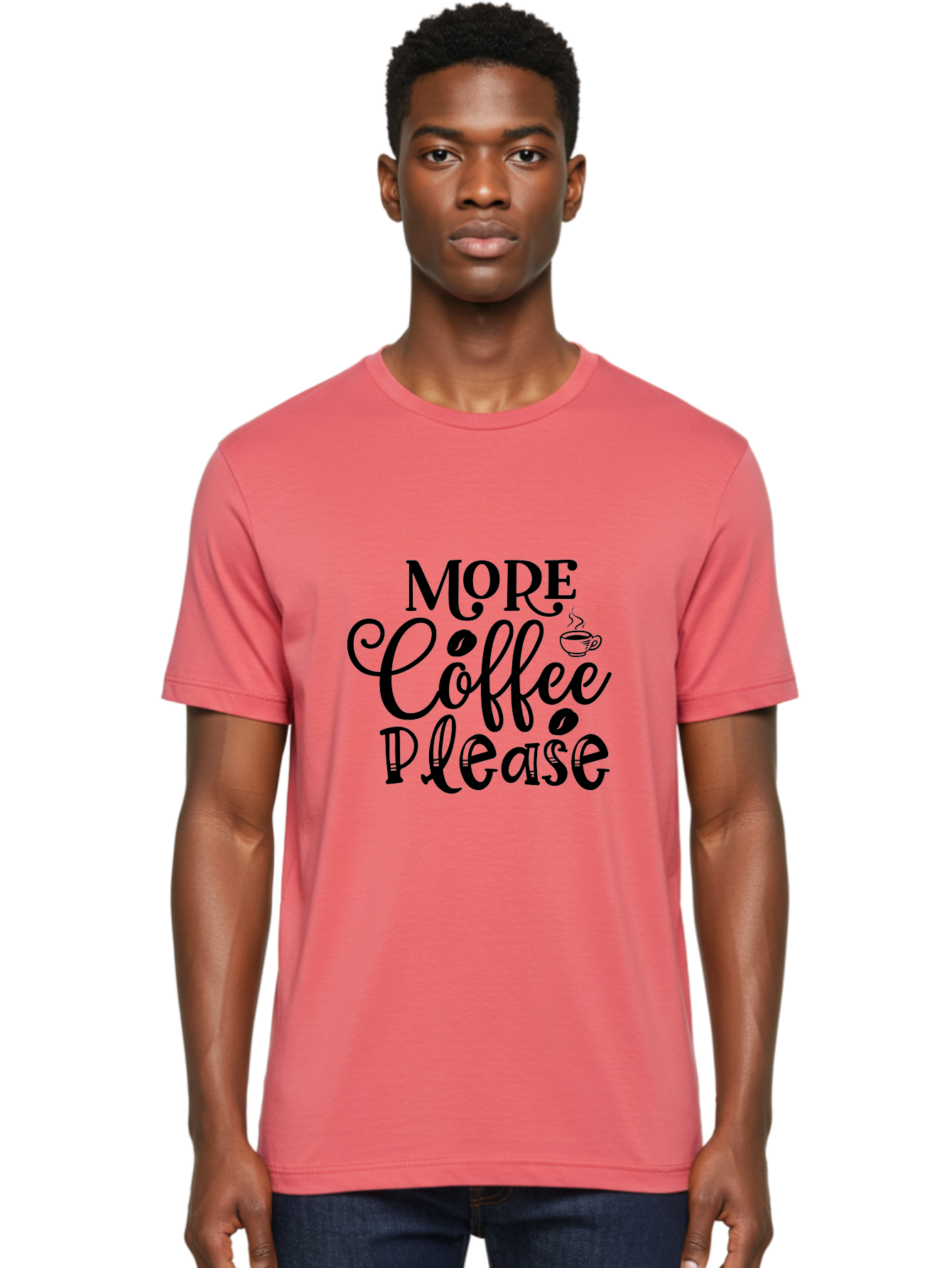More Coffee Please Men'S Graphic Tee, 100% Cotton, Comfortable Casual Summer Wear, Machine Washable, Coffee Lover, Coffee Break, Coffee Time, Caffeine Fix, Morning Motivation, Coffee Quote, Cup Of Coffee, Coffee Art Aae509 28