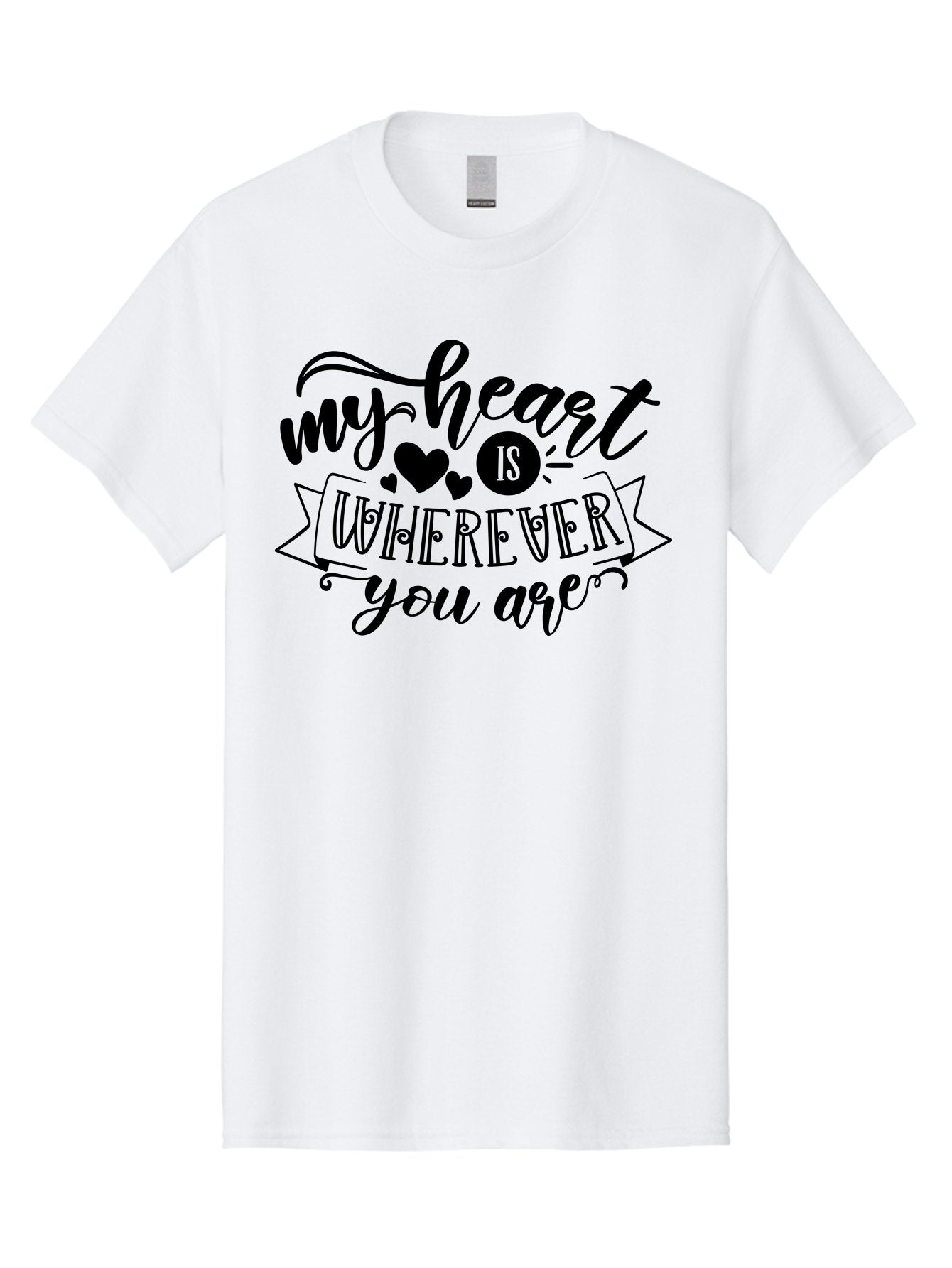 My Heart Is Wherever You Are Men'S Graphic Tee, 100% Cotton, Comfortable Casual Summer Wear, Machine Washable, Love Quote, Heart Shaped Typography, Romantic Phrase, Heartfelt Message, Cute Design, Inspirational Words, Emotional Quote, Aae520 12