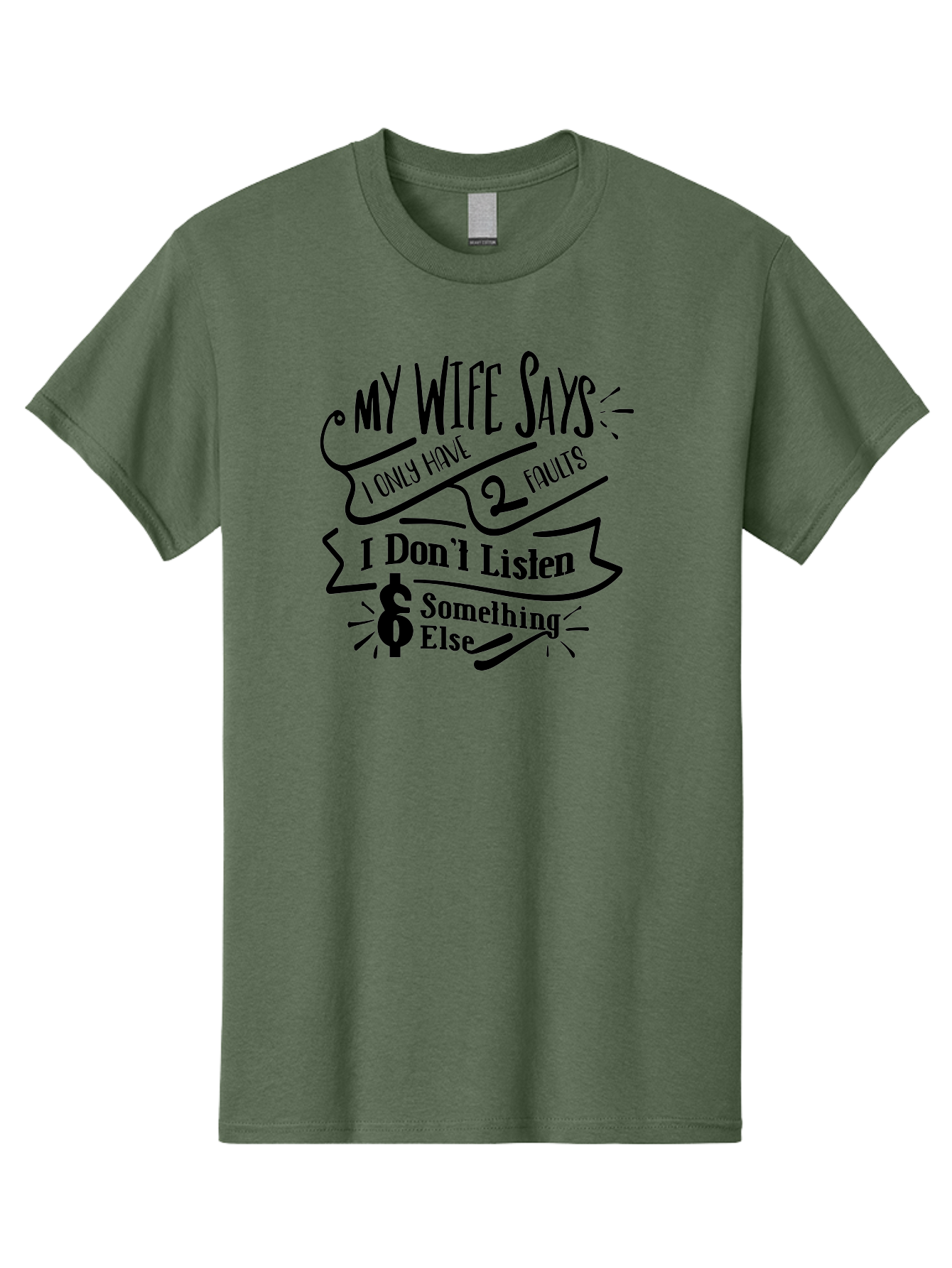 My Wife Says I Only Have 2 Faults-B Men'S Graphic Tee, 100% Cotton, Comfortable Casual Summer Wear, Machine Washable, Funny Quote, Husband And Wife Humor, Playful Marriage Jokes, Witty Saying, Comedic Quote, Relationship Humor, Marriage Quotes Aae525 3