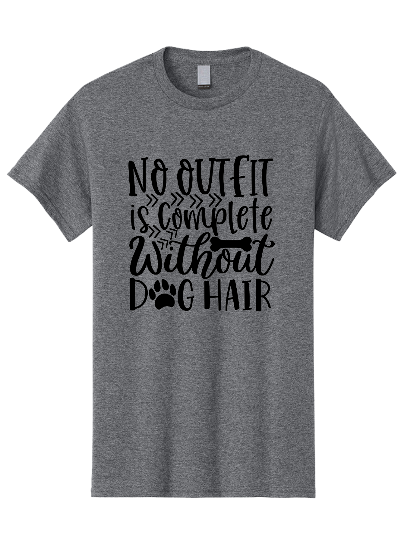No Outfit Is Complete Without Dog Hair Men'S Graphic Tee, 100% Cotton, Comfortable Casual Summer Wear, Machine Washable, Funny Dog Quote, Dog Hair Humor, Pet Owners Joke, Dog Lovers Gift, Dog Hair On Clothes, Pet Hair Humor, Dog Sayings Aae536 19