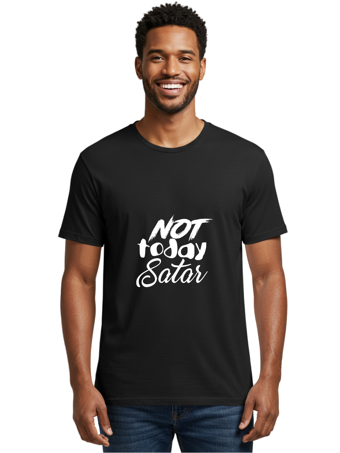 Not Today Satar Men'S Graphic Tee, 100% Cotton, Comfortable Casual Summer Wear, Machine Washable, Motivational Quotes, Inspirational Sayings, Not Today Satar, White Text On Green, Bold Font, Cursive Script, Motivational Posters, Positivity, Aae542 16
