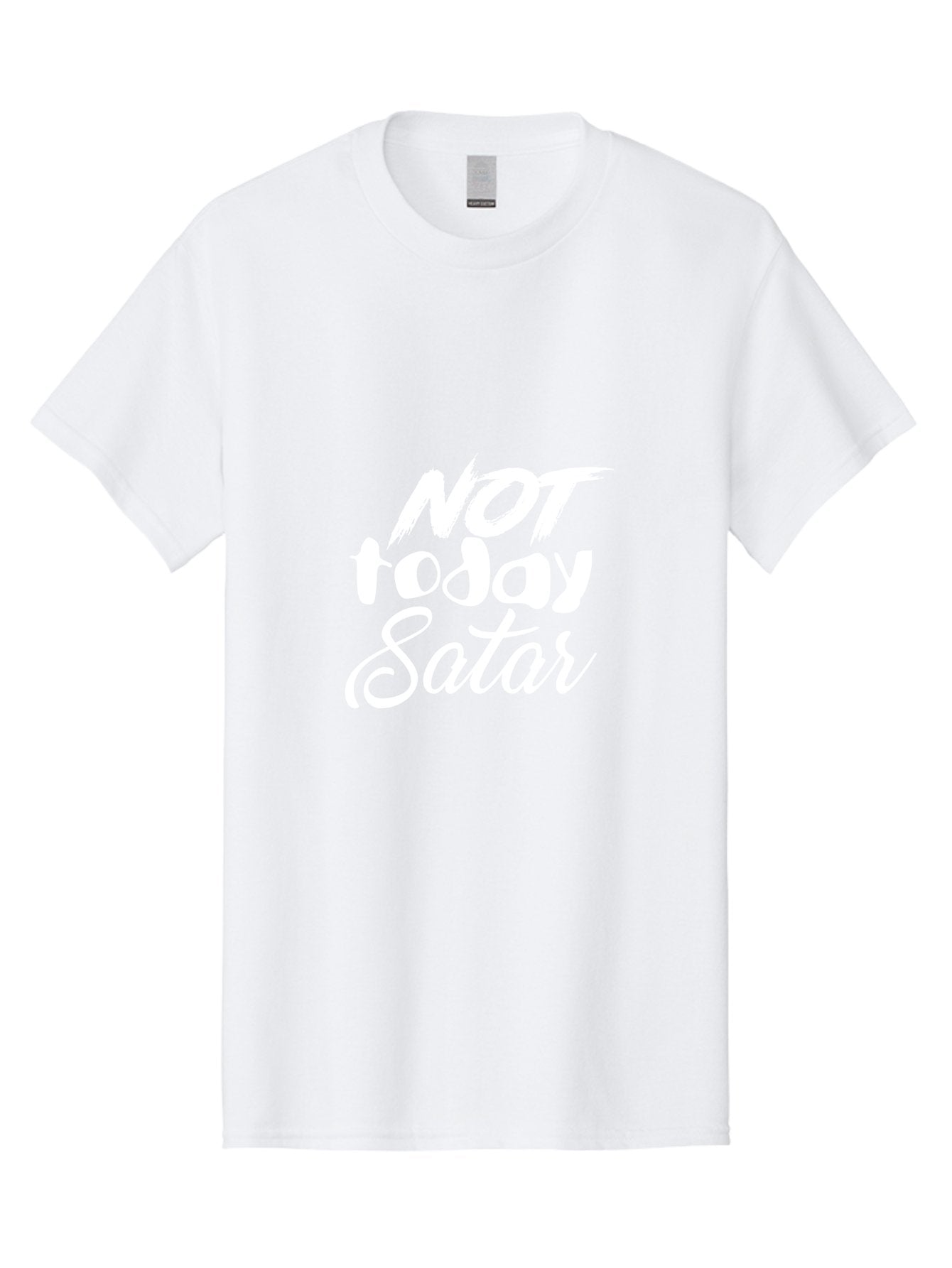 Not Today Satar Men'S Graphic Tee, 100% Cotton, Comfortable Casual Summer Wear, Machine Washable, Motivational Quotes, Inspirational Sayings, Not Today Satar, White Text On Green, Bold Font, Cursive Script, Motivational Posters, Positivity, Aae542 10