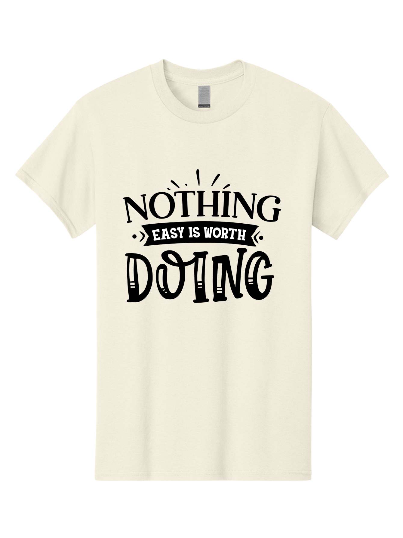Nothing Easy Is Worth Doing Men'S Graphic Tee, 100% Cotton, Comfortable Casual Summer Wear, Machine Washable, Motivational Quote, Inspirational Saying, Nothing Easy Is Worth Doing, Success Mindset, Motivational Poster, Positive Affirmation, Aae543 15