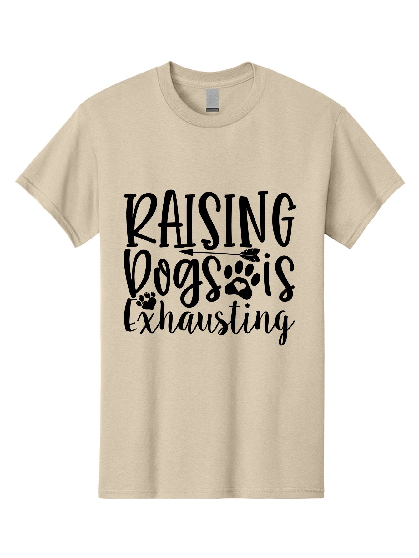 Raising Dogs Is Exhausting Men'S Graphic Tee, 100% Cotton, Comfortable Casual Summer Wear, Machine Washable, Raising Dogs, Dog Owners, Dog Lovers, Pet Care, Dog Parenting, Dog Training, Funny Quotes, Dog Humor, Pet Parenting Aae606