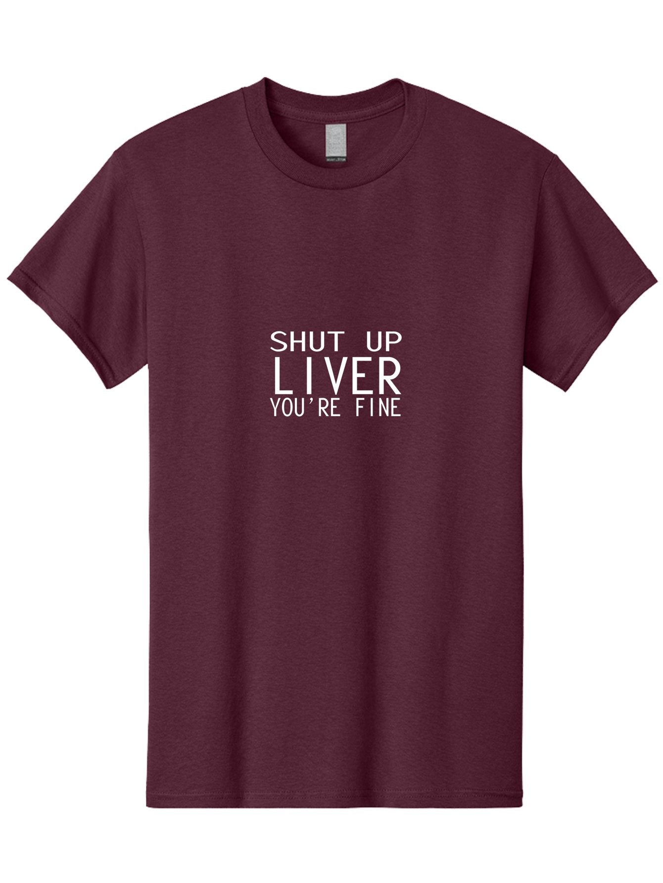 Shut Up Liver Men'S Graphic Tee, 100% Cotton, Comfortable Casual Summer Wear, Machine Washable, Funny Quote, Humoristic Saying, Witty Phrase, Liver Joke, Inspirational Quote, Motivational Words, Typographic Design Aae640 4