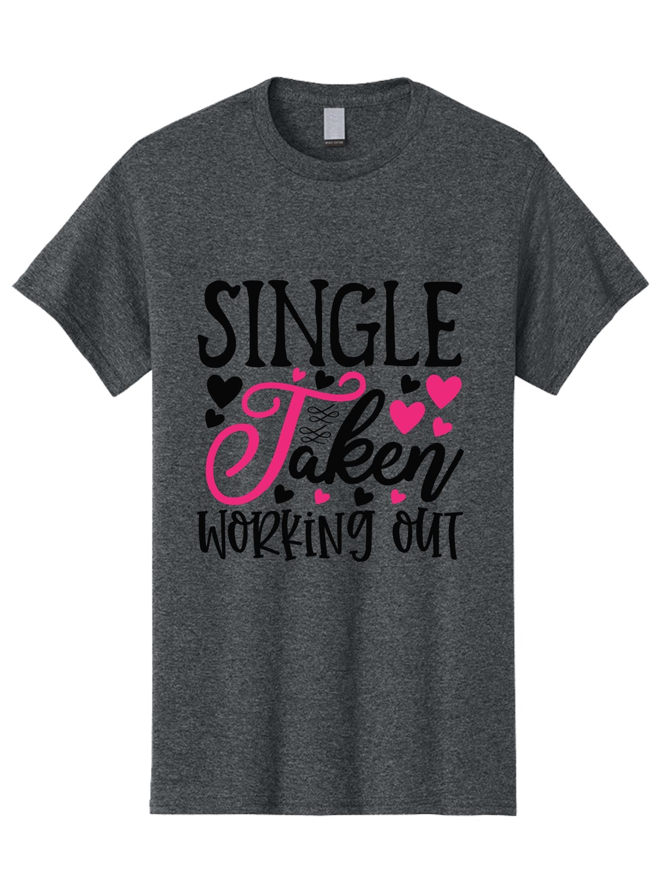 Single Taken Working Out Men'S Graphic Tee, 100% Cotton, Comfortable Casual Summer Wear, Machine Washable, Fitness Motivation, Gym Inspiration, Workout Quotes, Single And Taken, Funny Sayings, Fitness Humor, Gym Humor, Motivational Quotes, Aae649 7