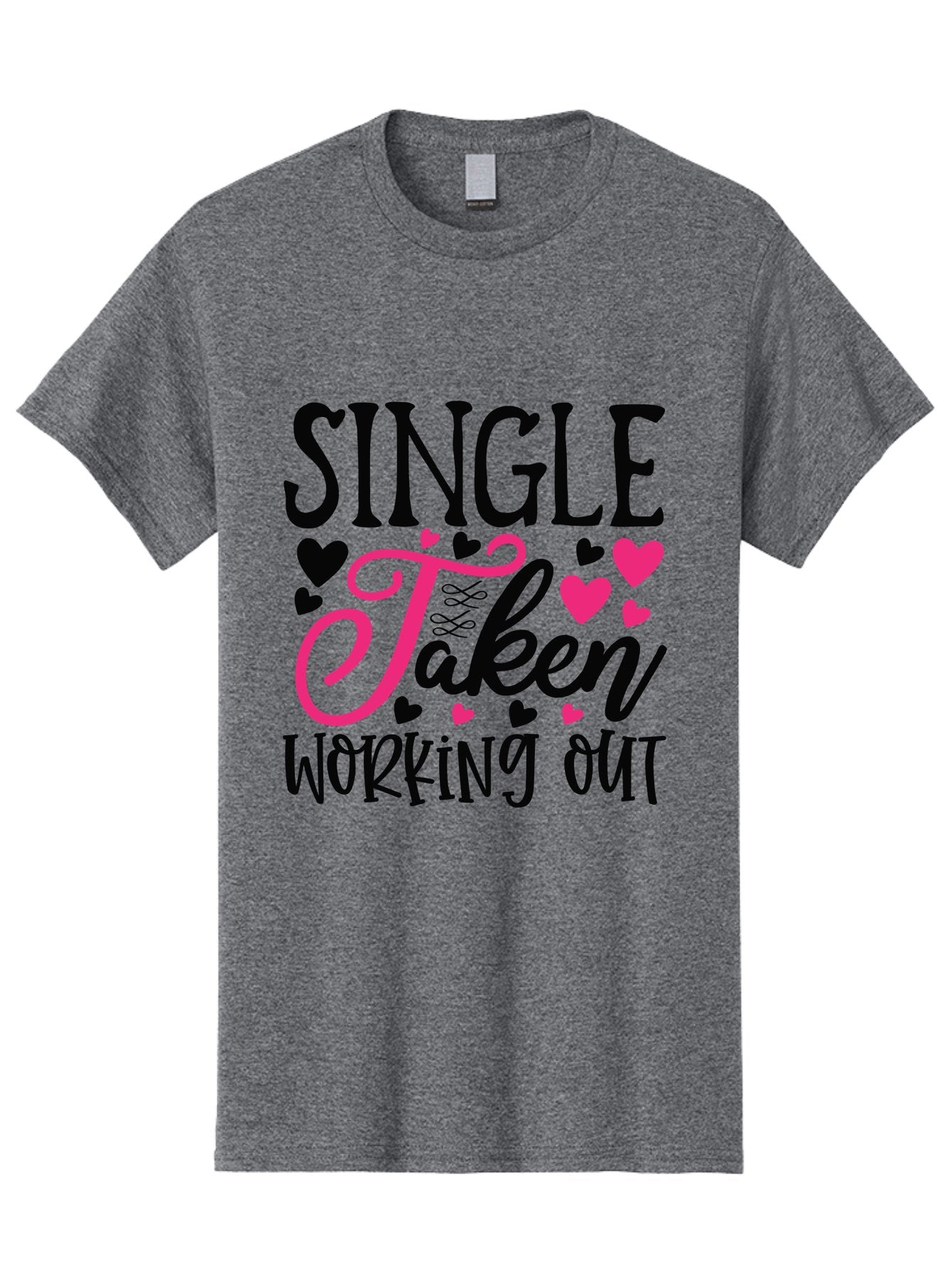 Single Taken Working Out Men'S Graphic Tee, 100% Cotton, Comfortable Casual Summer Wear, Machine Washable, Fitness Motivation, Gym Inspiration, Workout Quotes, Single And Taken, Funny Sayings, Fitness Humor, Gym Humor, Motivational Quotes, Aae649 9