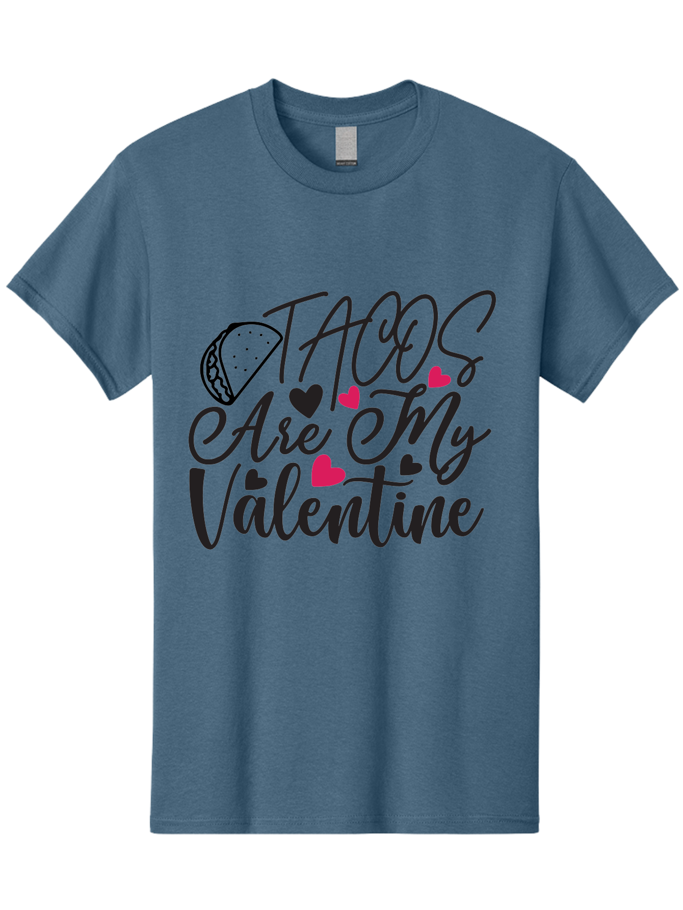 Tacos Are My Valentine Men'S Graphic Tee, 100% Cotton, Comfortable Casual Summer Wear, Machine Washable, Tacos Are My Valentine, Taco Love Quotes, Funny Valentines Day, Mexican Food Quotes, Taco Valentines Day, Taco Hearts, Cute Taco Designs, Aae680 25