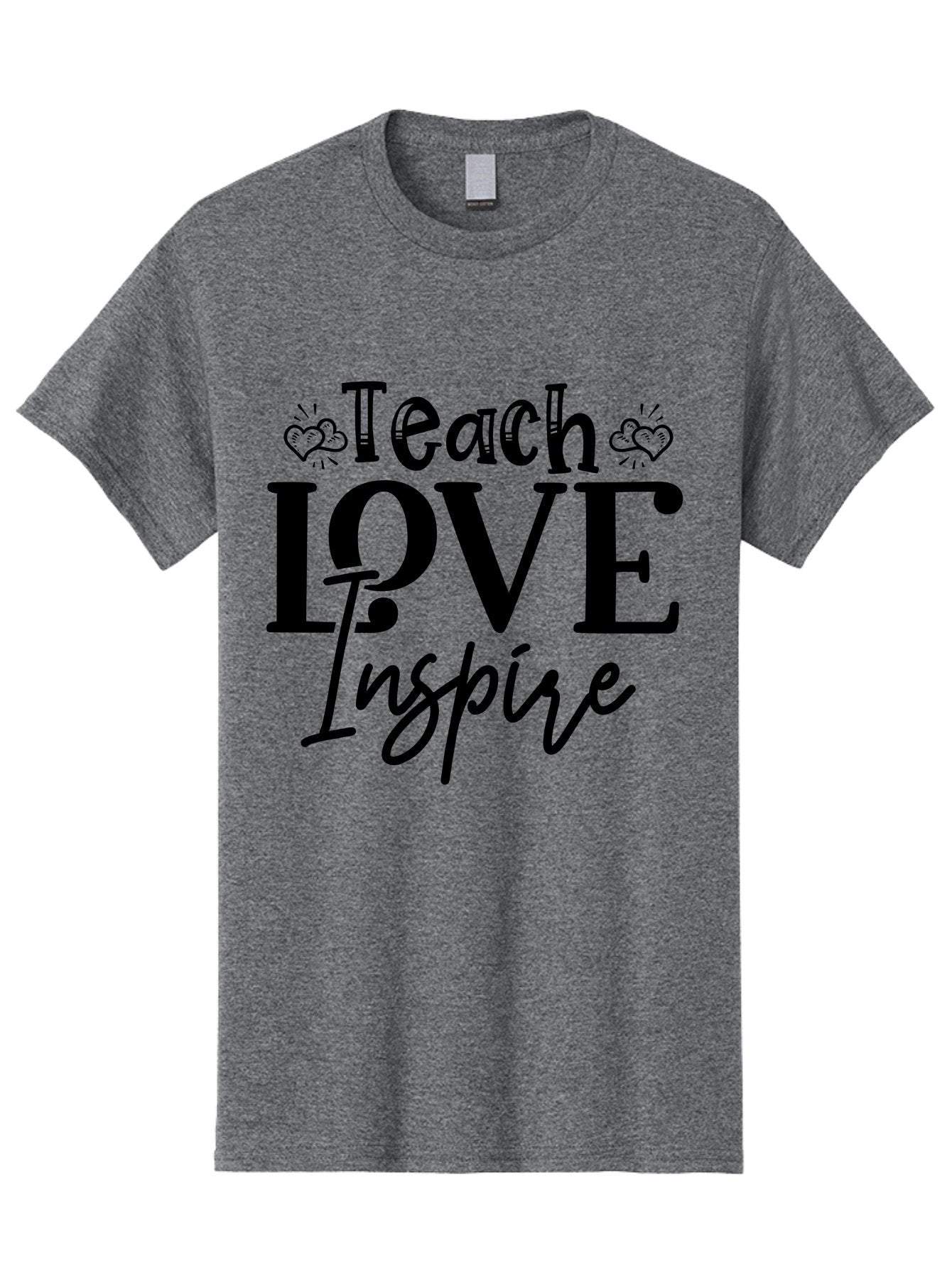 Teach Love Inspire Men'S Graphic Tee, 100% Cotton, Comfortable Casual Summer Wear, Machine Washable, Teach Love Inspire, Teaching Quotes, Inspirational Quotes, Love Quotes, Teacher Appreciation, Motivational Phrases, Heartwarming Messages, Aae683 15