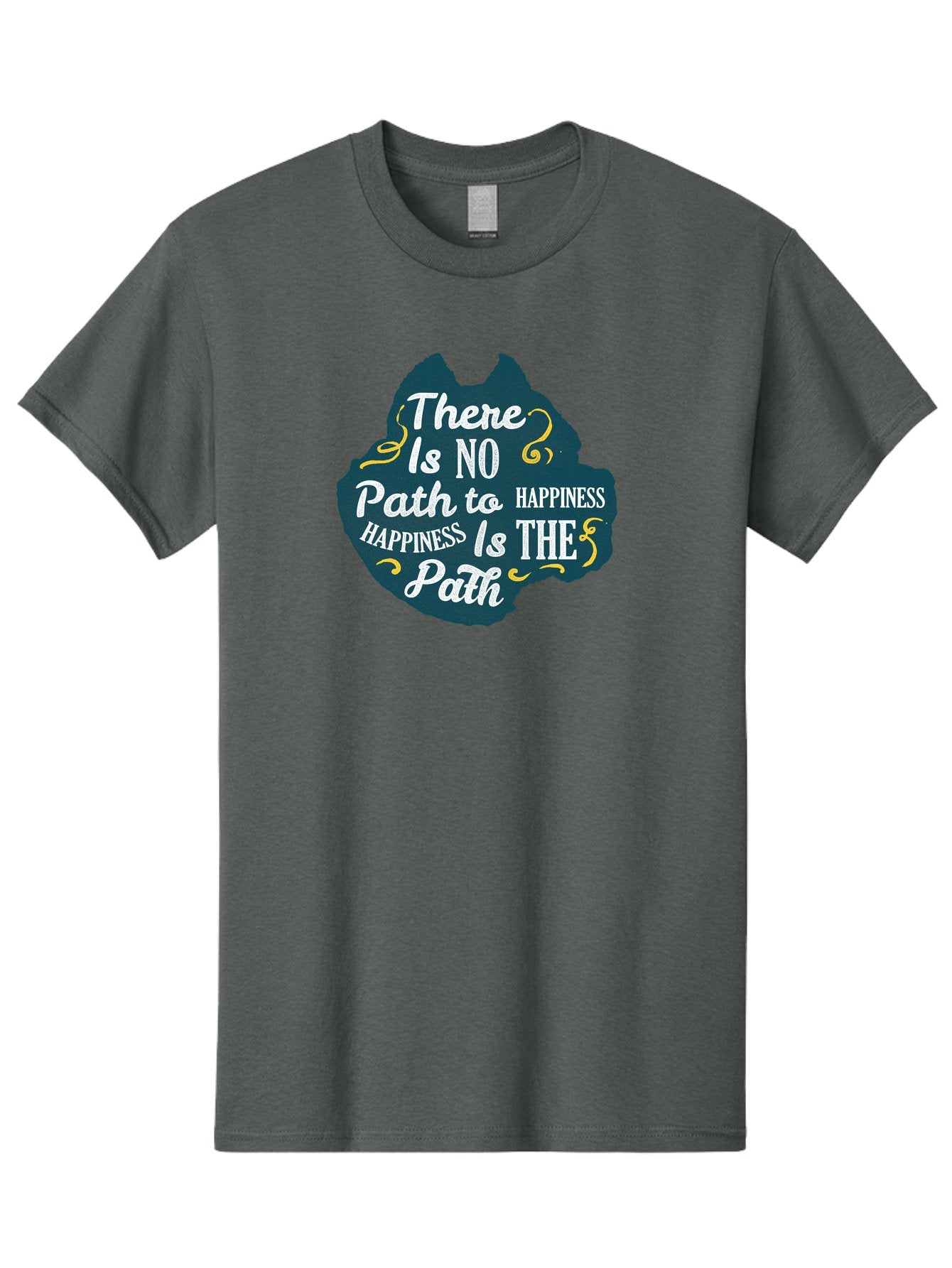 There Is No Path To Happiness Men'S Graphic Tee, 100% Cotton, Comfortable Casual Summer Wear, Machine Washable, Motivational Quotes, Happiness Is The Path, Inspirational Sayings, Mindful Living, Positive Affirmations, Life Lessons, Aae727 14