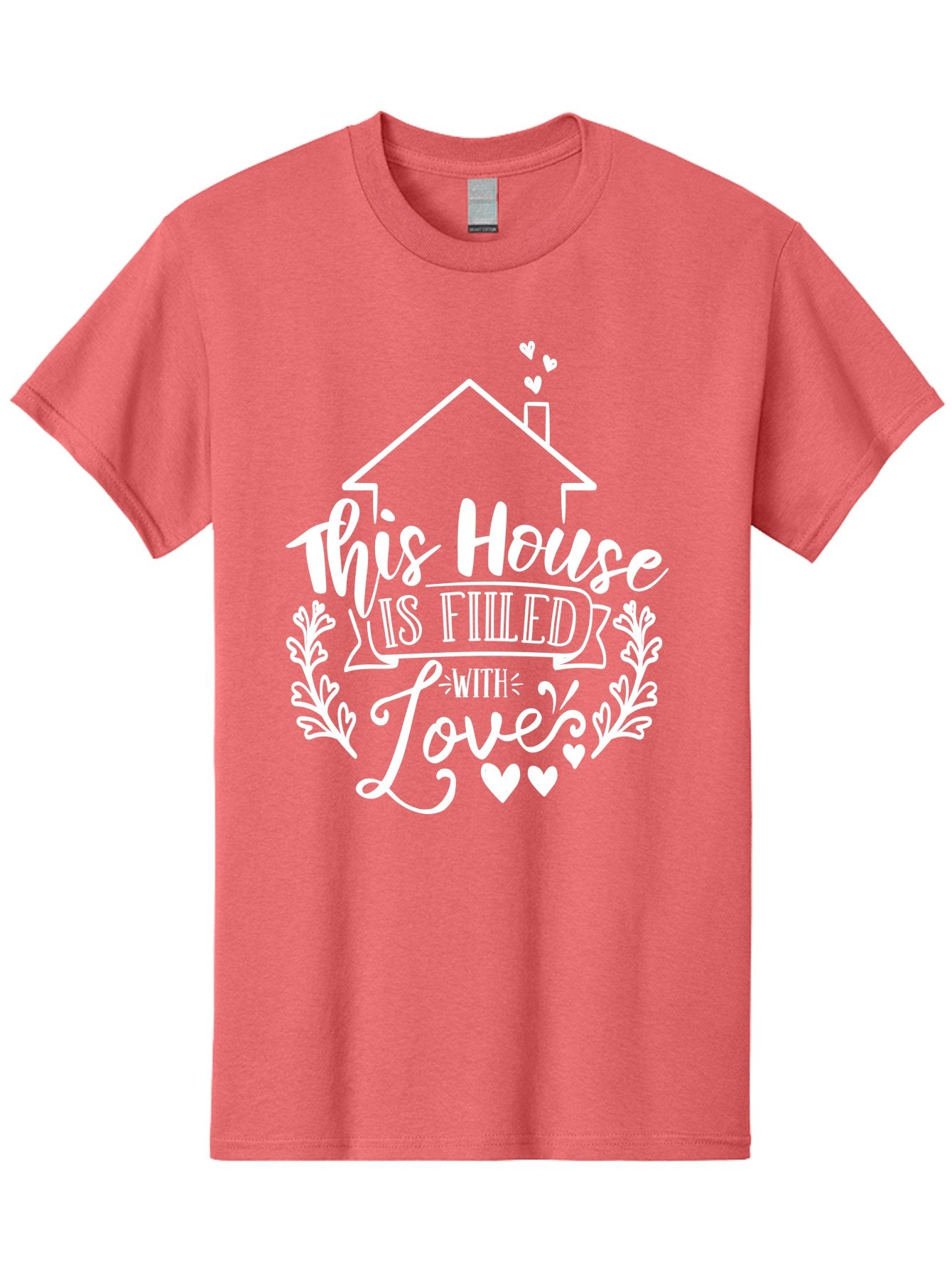 This House Is Filled With Love White Men'S Graphic Tee, 100% Cotton, Comfortable Casual Summer Wear, Machine Washable, Home Sweet Home, Love-Filled Home, Family Values, Heartfelt Sentiment, Cozy Home Decor, Inspirational Quote, Aae731 6