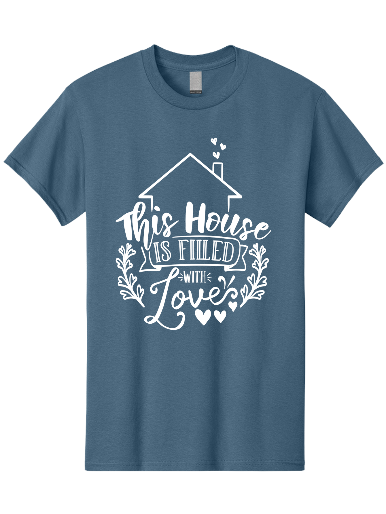 This House Is Filled With Love White Men'S Graphic Tee, 100% Cotton, Comfortable Casual Summer Wear, Machine Washable, Home Sweet Home, Love-Filled Home, Family Values, Heartfelt Sentiment, Cozy Home Decor, Inspirational Quote, Aae731 21