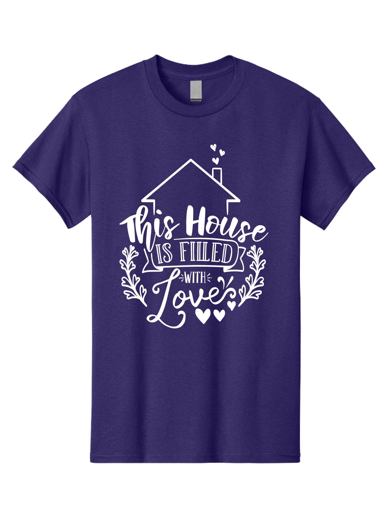 This House Is Filled With Love White Men'S Graphic Tee, 100% Cotton, Comfortable Casual Summer Wear, Machine Washable, Home Sweet Home, Love-Filled Home, Family Values, Heartfelt Sentiment, Cozy Home Decor, Inspirational Quote, Aae731 9