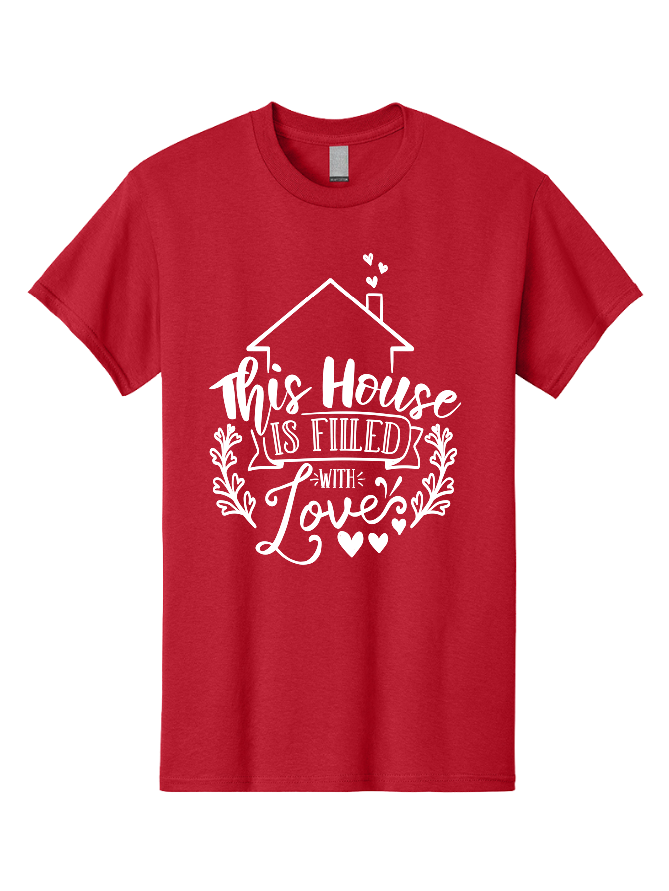 This House Is Filled With Love White Men'S Graphic Tee, 100% Cotton, Comfortable Casual Summer Wear, Machine Washable, Home Sweet Home, Love-Filled Home, Family Values, Heartfelt Sentiment, Cozy Home Decor, Inspirational Quote, Aae731 13