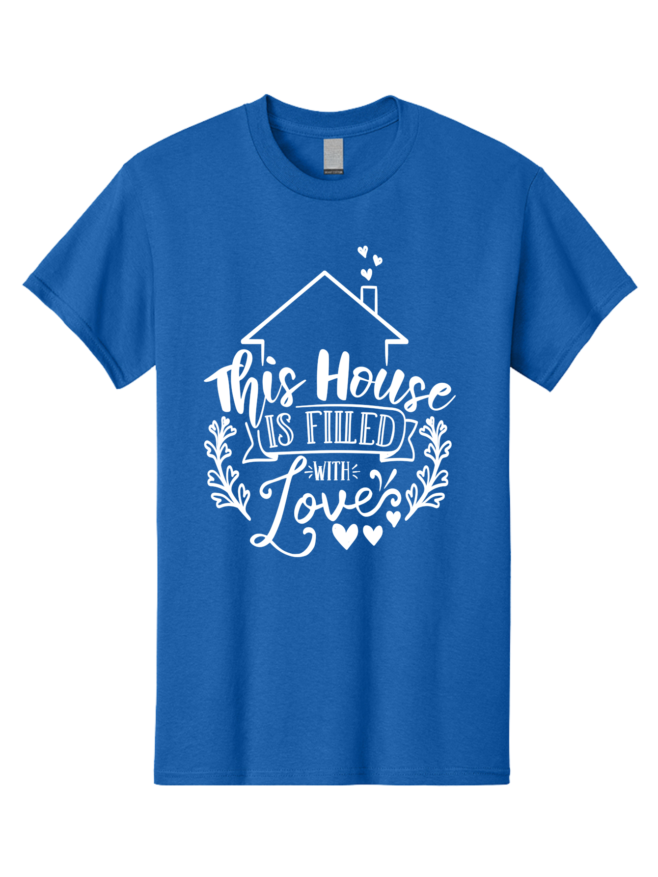 This House Is Filled With Love White Men'S Graphic Tee, 100% Cotton, Comfortable Casual Summer Wear, Machine Washable, Home Sweet Home, Love-Filled Home, Family Values, Heartfelt Sentiment, Cozy Home Decor, Inspirational Quote, Aae731 3