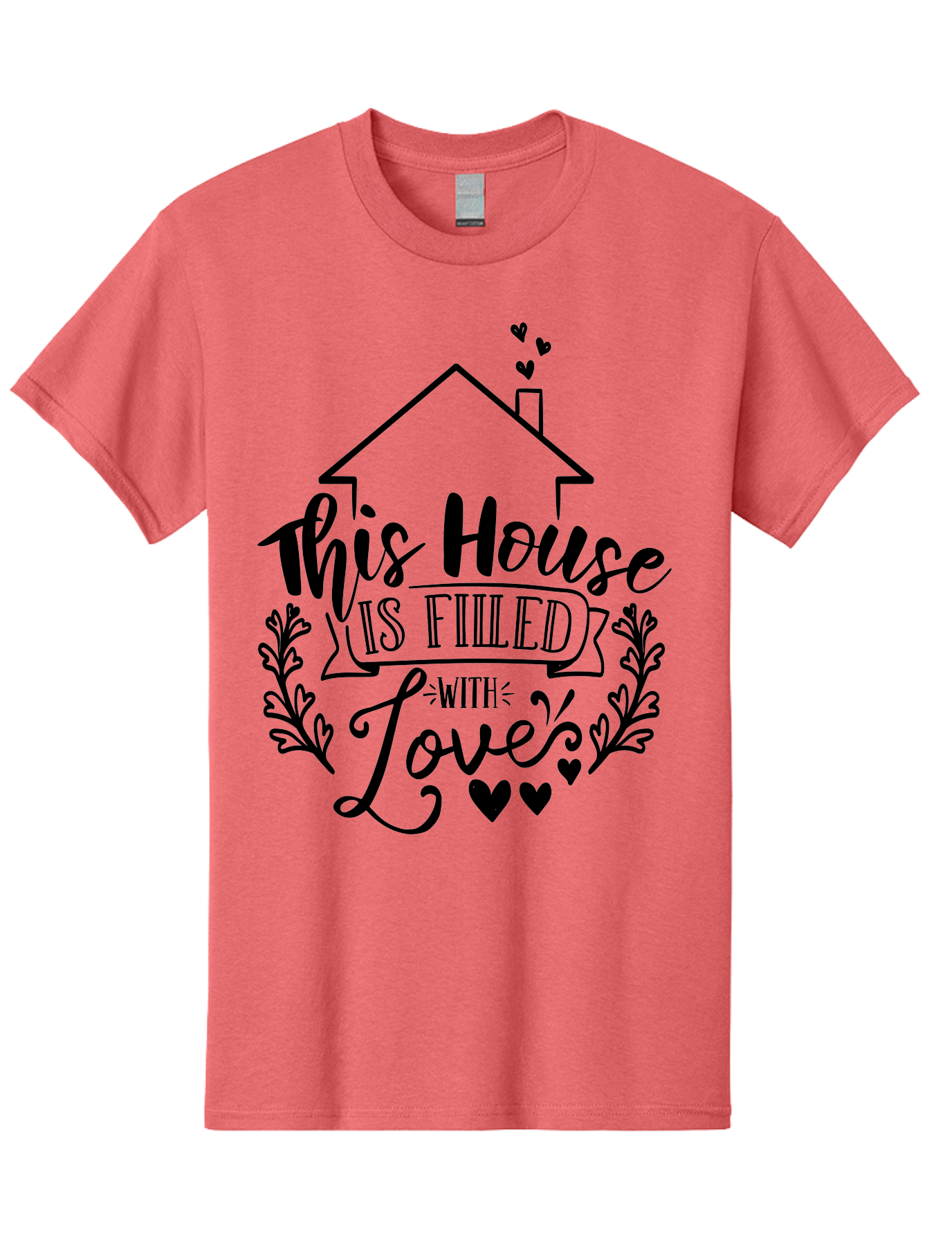 This House Is Filled With Love Men'S Graphic Tee, 100% Cotton, Comfortable Casual Summer Wear, Machine Washable, Home Sweet Home, House Filled With Love, Family Values, Heartwarming Quotes, Home Decor Inspiration, Love Quotes For Home, Aae732 7