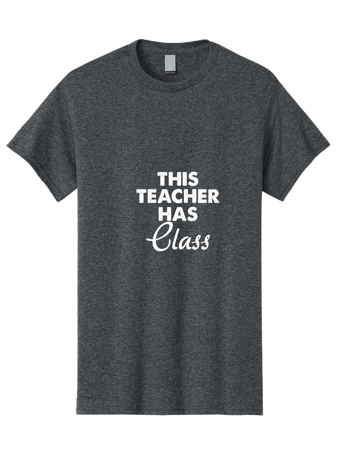 This Teacher Has Class Men'S Graphic Tee, 100% Cotton, Comfortable Casual Summer Wear, Machine Washable, Teacher Appreciation, Educational Humor, Classroom Inspiration, Teacher Pride, Funny Teacher Quotes, Classroom Decor, Teacher Gifts Aae734 3