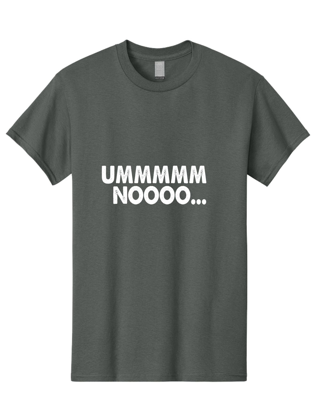 Ummmmm Noooo-01 Men'S Graphic Tee, 100% Cotton, Comfortable Casual Summer Wear, Machine Washable, Ummmmm Noooo, Funny Text, White Text On Green, Humorous Expression, Meme Text, Playful Phrase, Witty Saying, Comedic Graphic Aae766 21