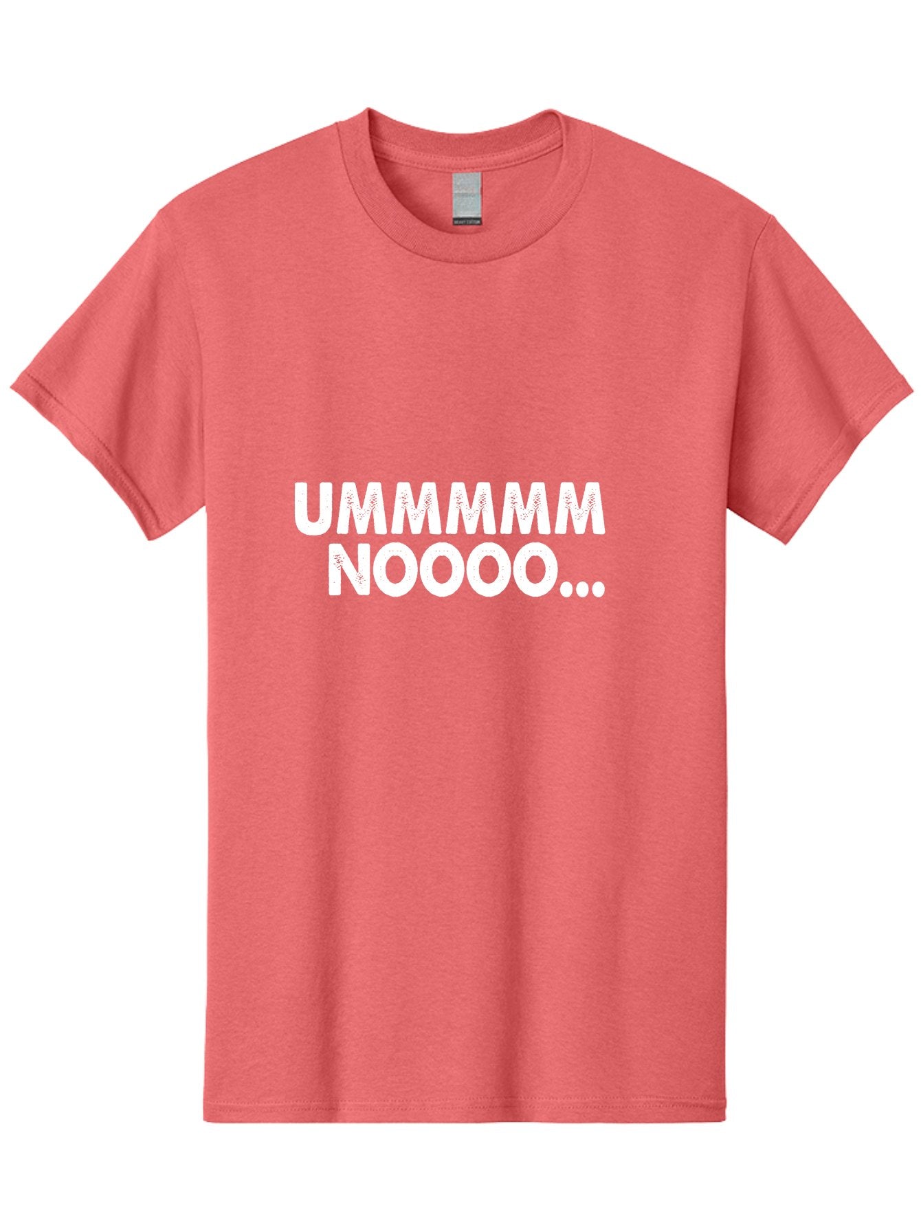 Ummmmm Noooo-01 Men'S Graphic Tee, 100% Cotton, Comfortable Casual Summer Wear, Machine Washable, Ummmmm Noooo, Funny Text, White Text On Green, Humorous Expression, Meme Text, Playful Phrase, Witty Saying, Comedic Graphic Aae766 7
