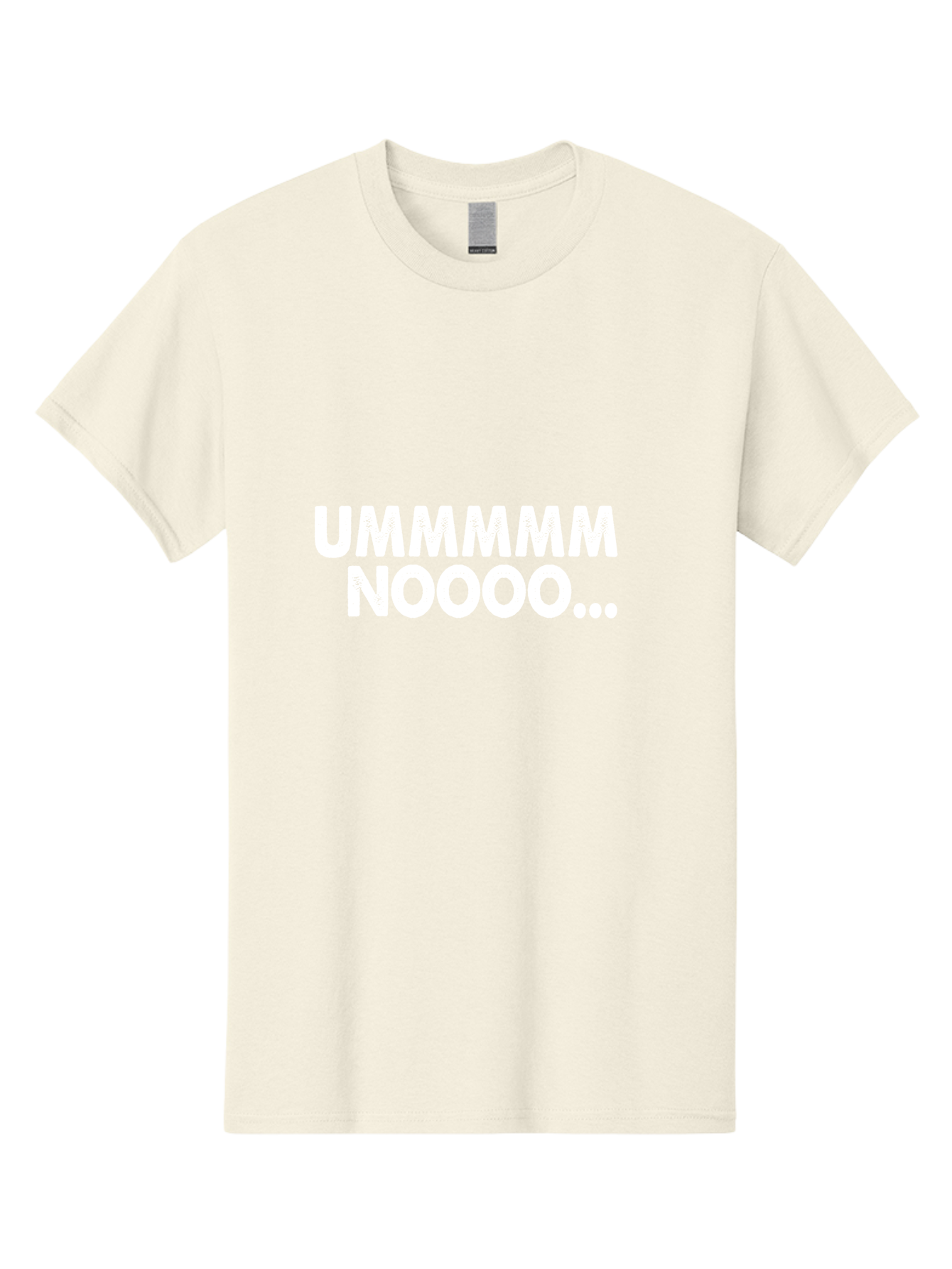 Ummmmm Noooo-01 Men'S Graphic Tee, 100% Cotton, Comfortable Casual Summer Wear, Machine Washable, Ummmmm Noooo, Funny Text, White Text On Green, Humorous Expression, Meme Text, Playful Phrase, Witty Saying, Comedic Graphic Aae766 27