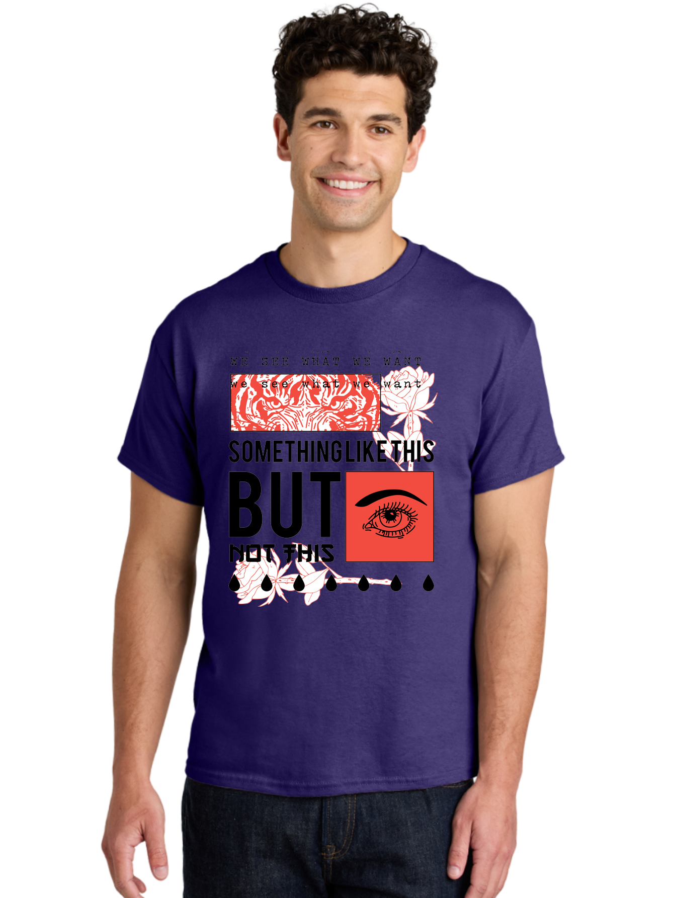 We See - Men Men'S Graphic Tee, 100% Cotton, Comfortable Casual Summer Wear, Machine Washable, Eye With Tears, Abstract Art, Surrealism, Thought-Provoking Quote, Bold Typography, Contrasting Colors, Eye-Catching Design, Striking Imagery, Aae827 18