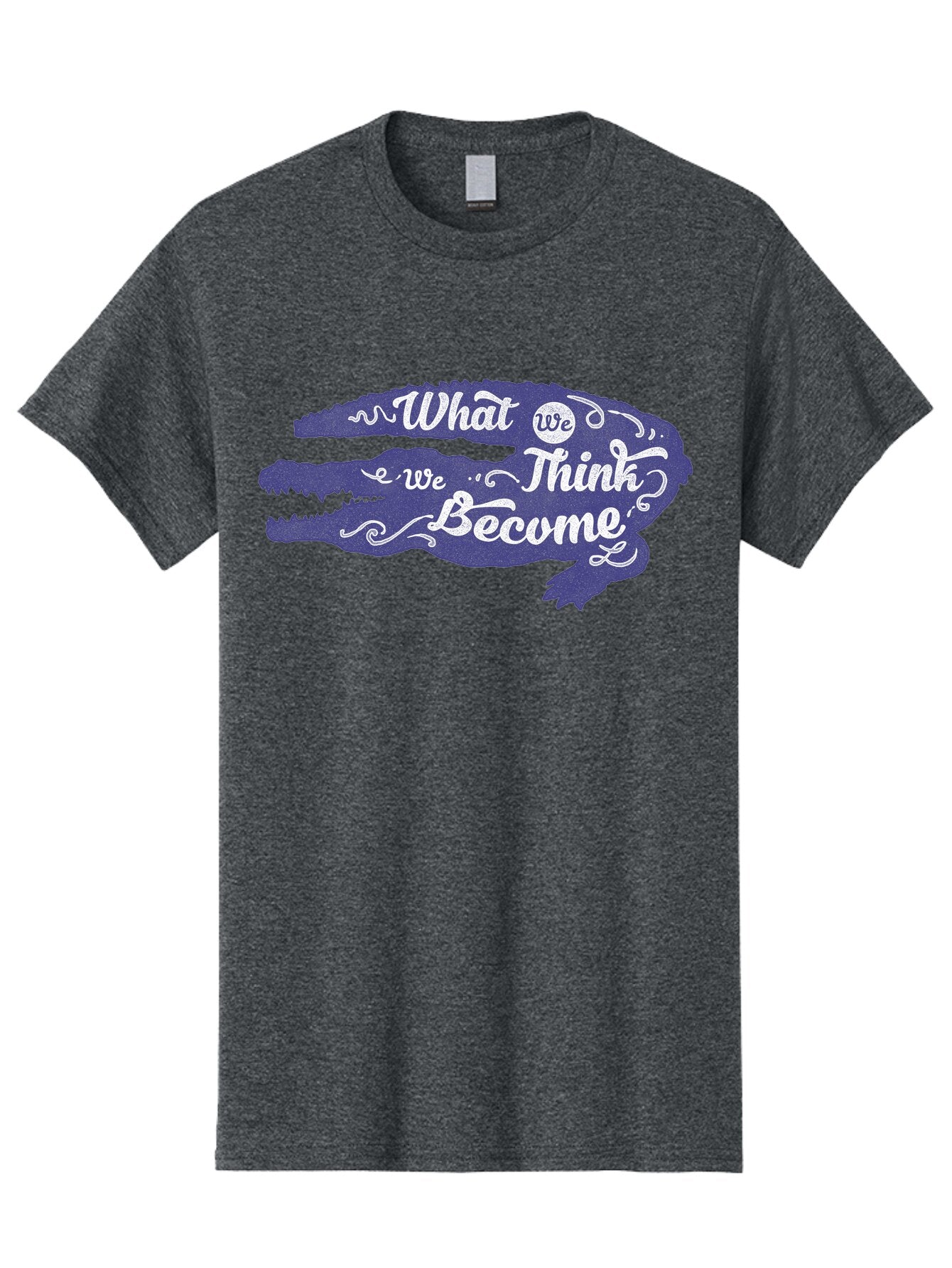 What We Think We Become Men'S Graphic Tee, 100% Cotton, Comfortable Casual Summer Wear, Machine Washable, Inspirational Quote, Motivational Words, Alligator Silhouette, Creative Typography, White Text On Dark Purple, Positive Affirmations, Aae837