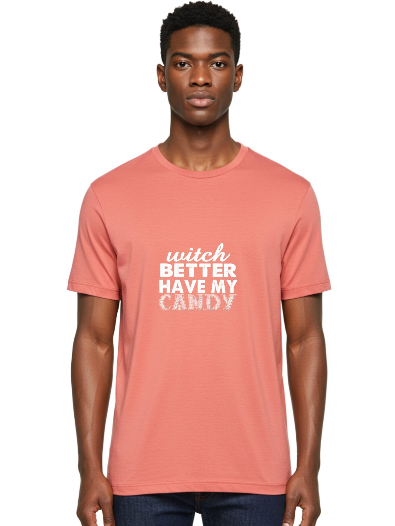 Witch Better Have My Candy 2 Men'S Graphic Tee, 100% Cotton, Comfortable Casual Summer Wear, Machine Washable, Halloween Quote, Funny Saying, Witch Phrase, Candy Humor, Spooky Season, Halloween Humor, Candy Love, Trick Or Treat Aae858 30